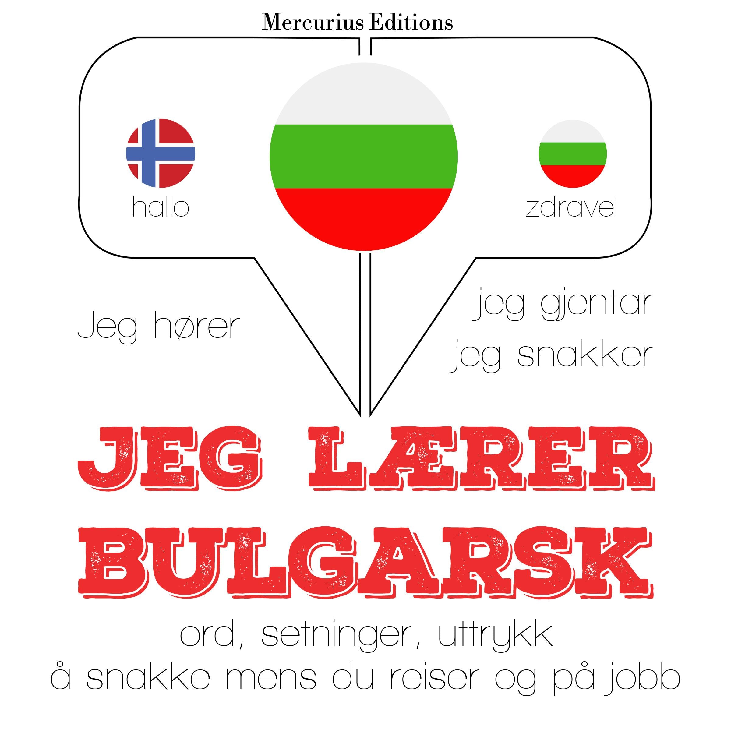 Jeg lærer bulgarsk