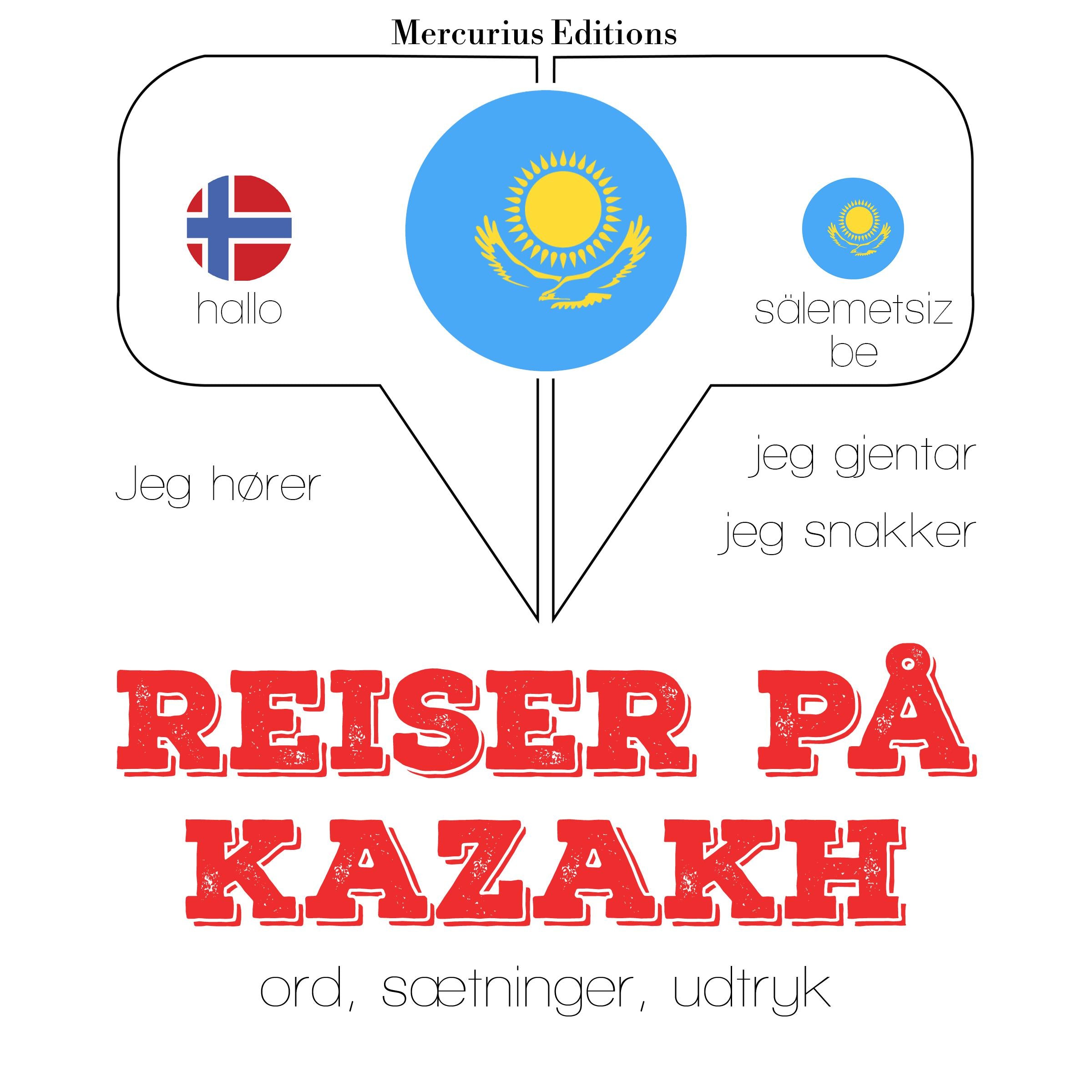 Reiser på Kasakh