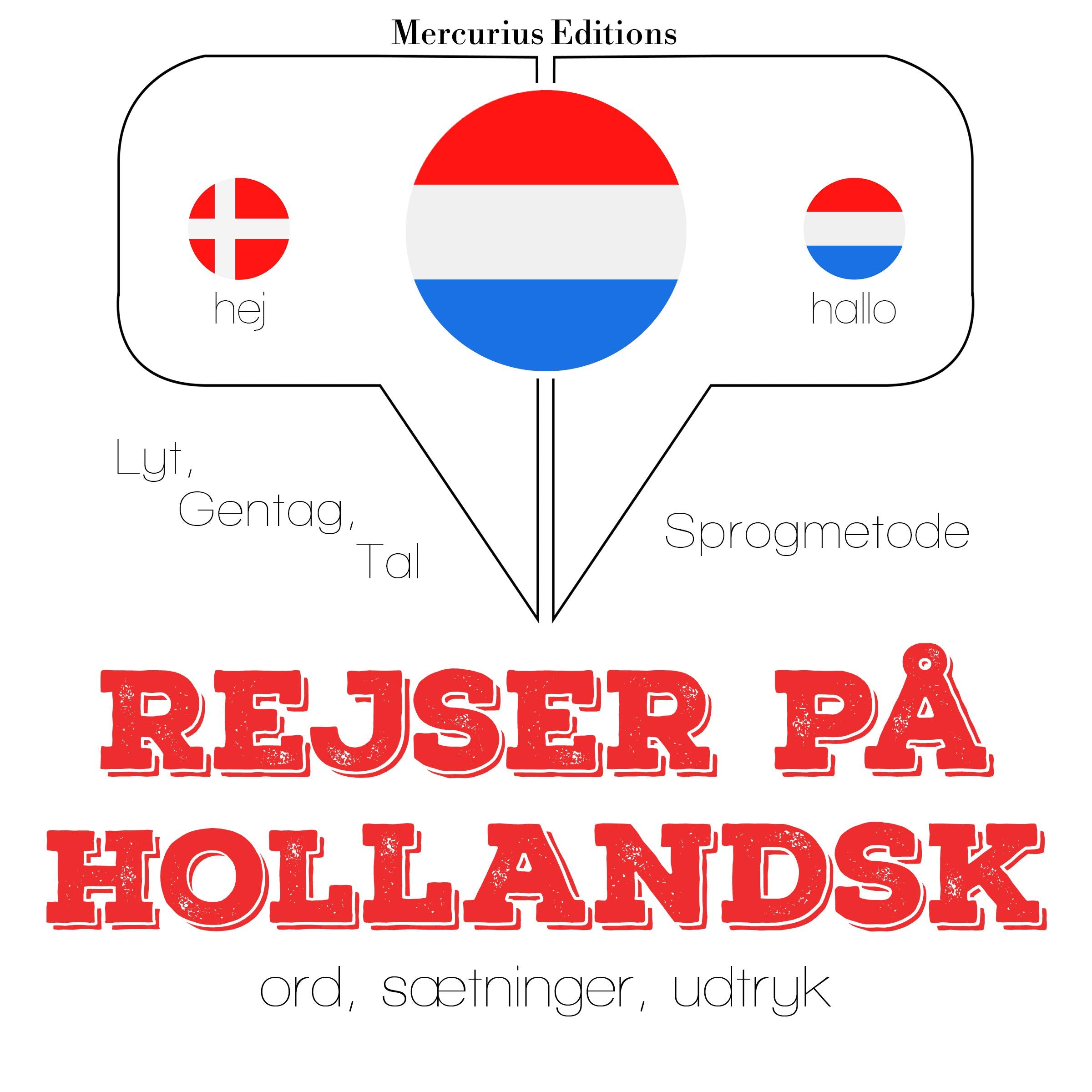 Rejser på hollandsk