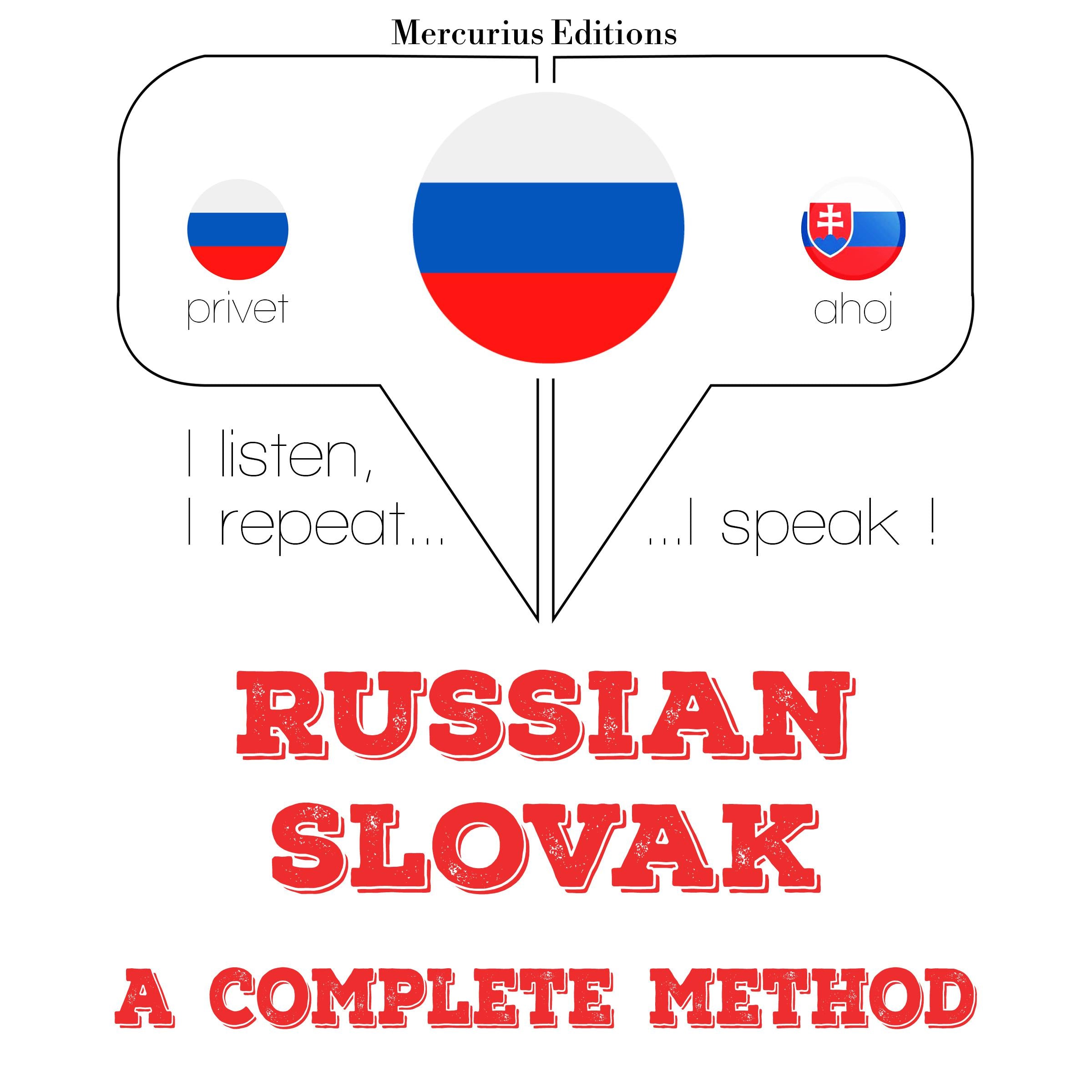 Русский - словацкий: полный метод