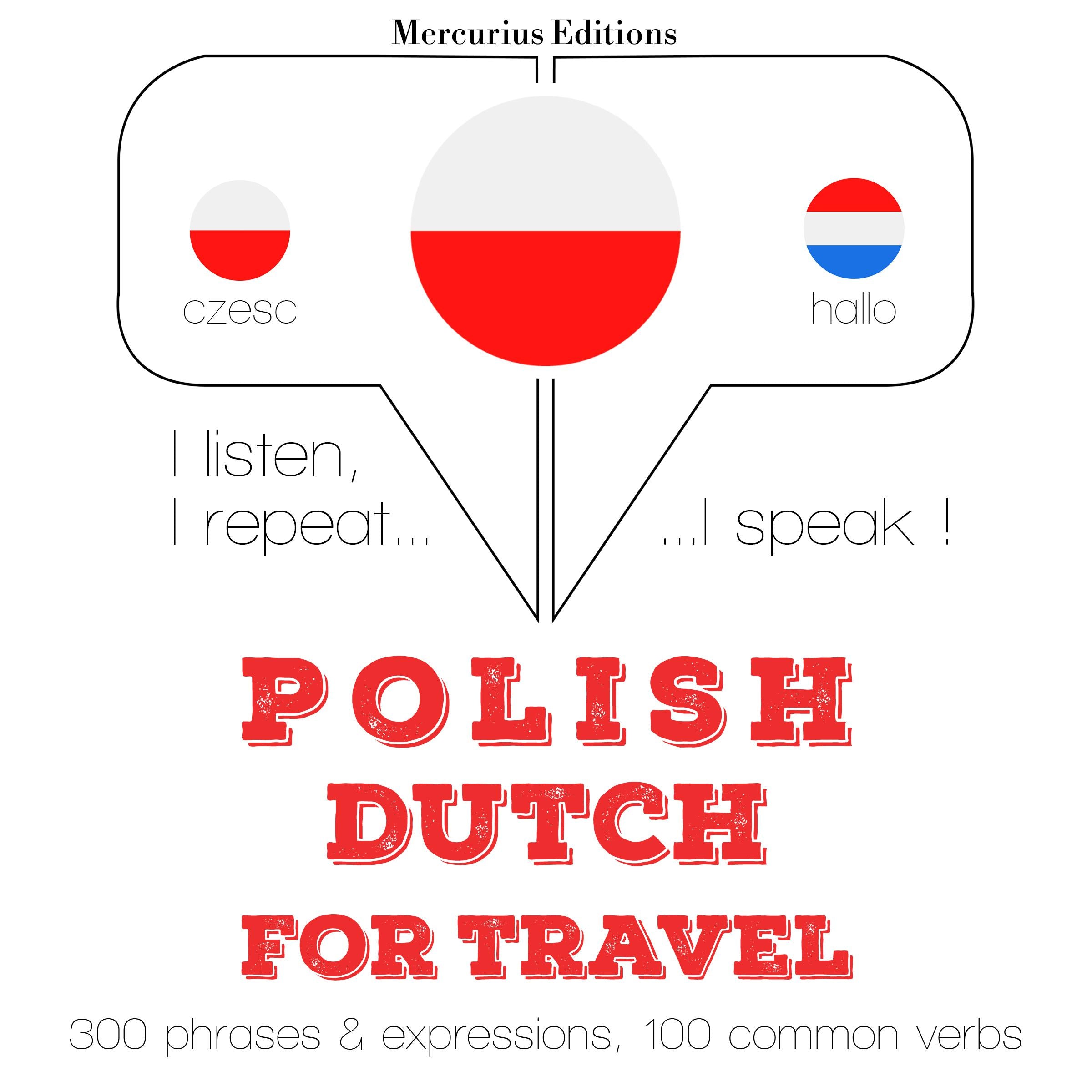 Polski - holenderski: W przypadku podróży