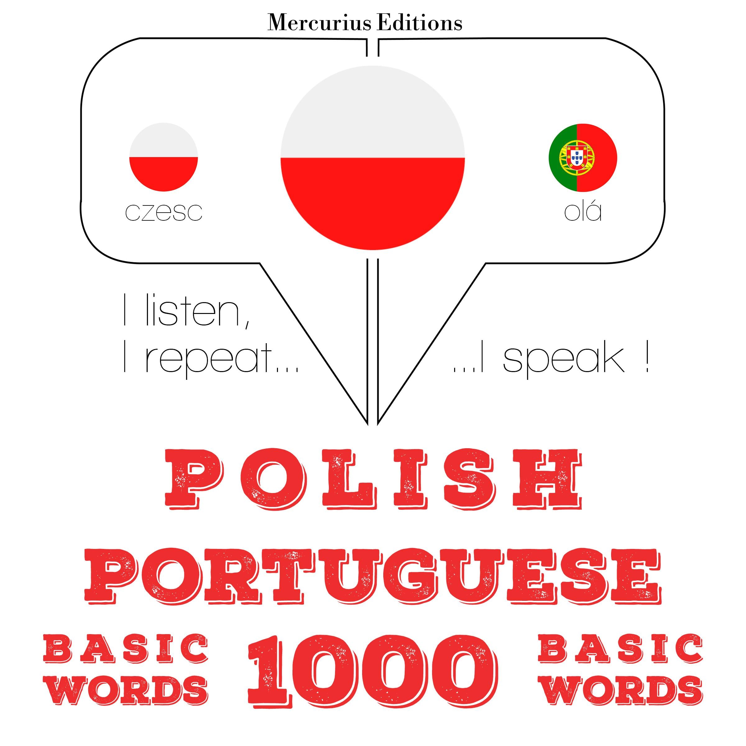 Polski - Portugalski: 1000 podstawowych słów