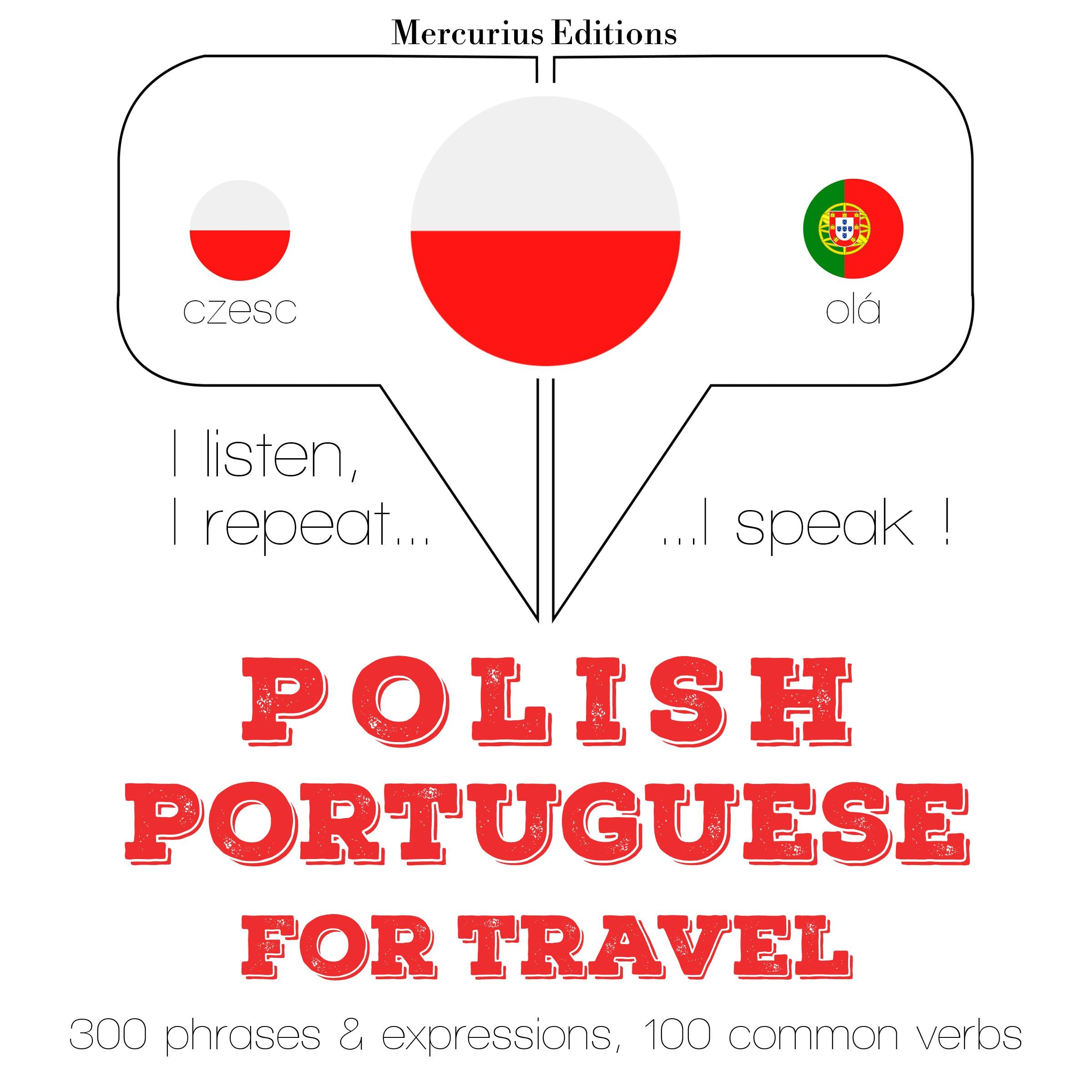 Polski - Portugalski: Dla podróży