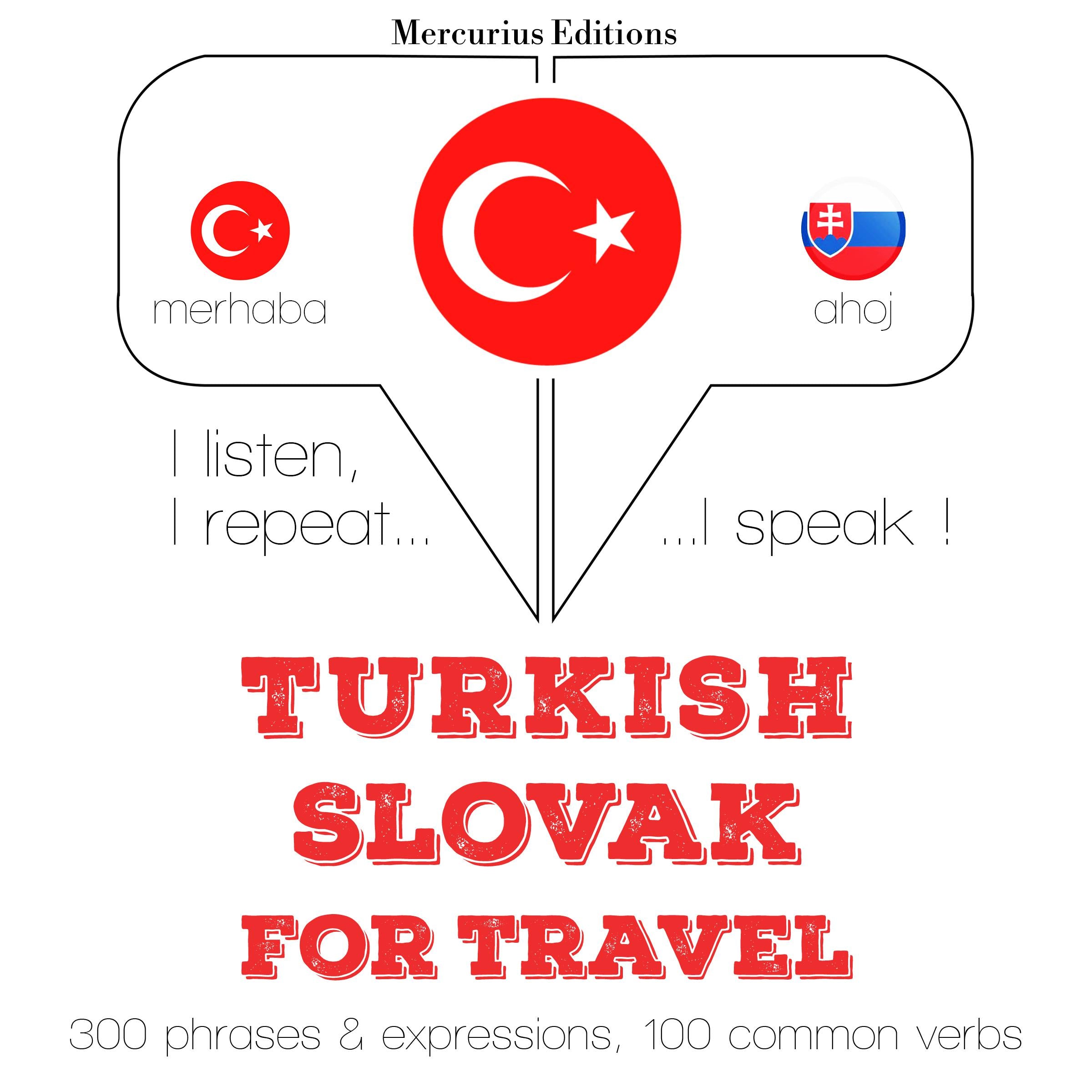 Türkçe - Slovakça: Seyahat için