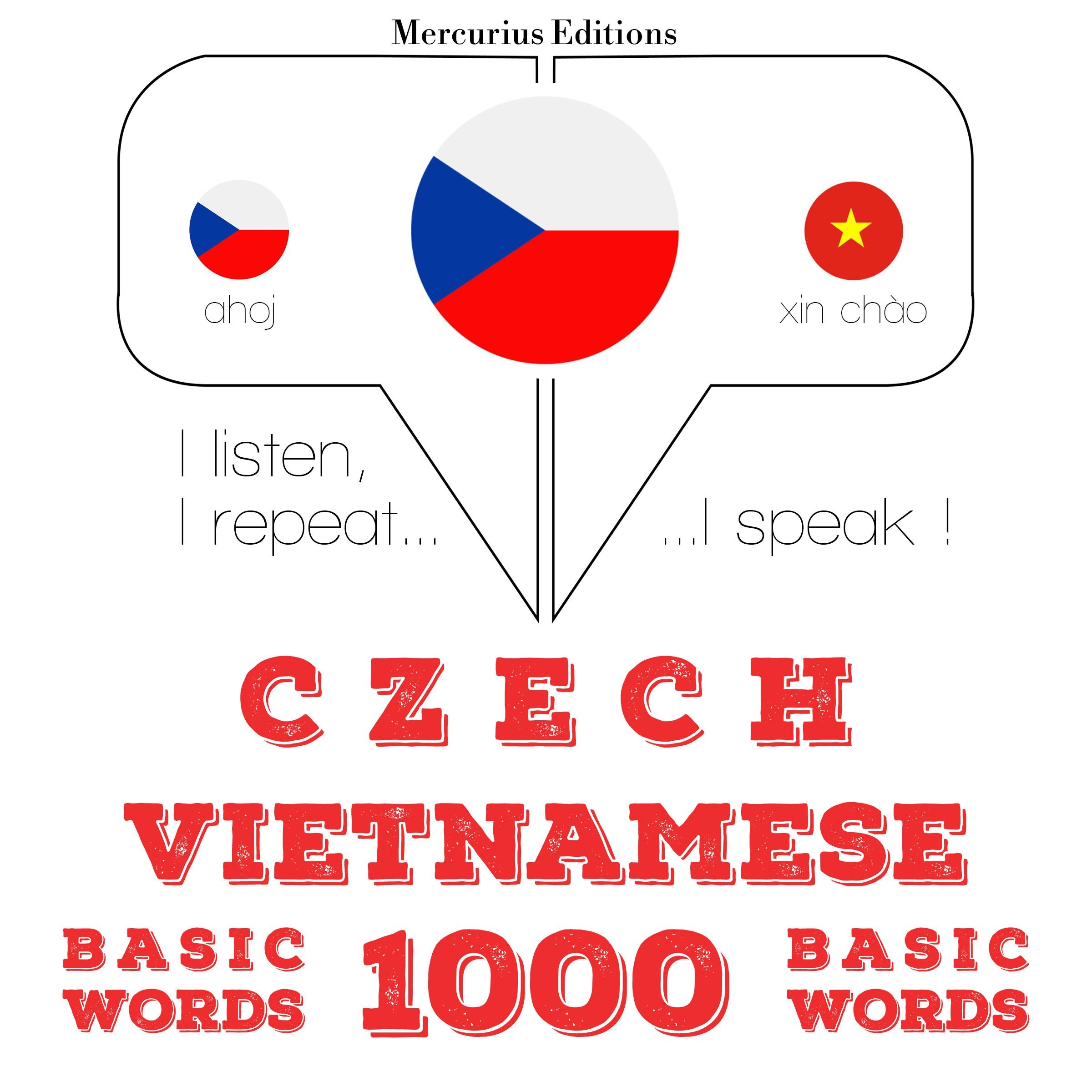 Česko - vietnamština: 1000 základních slov