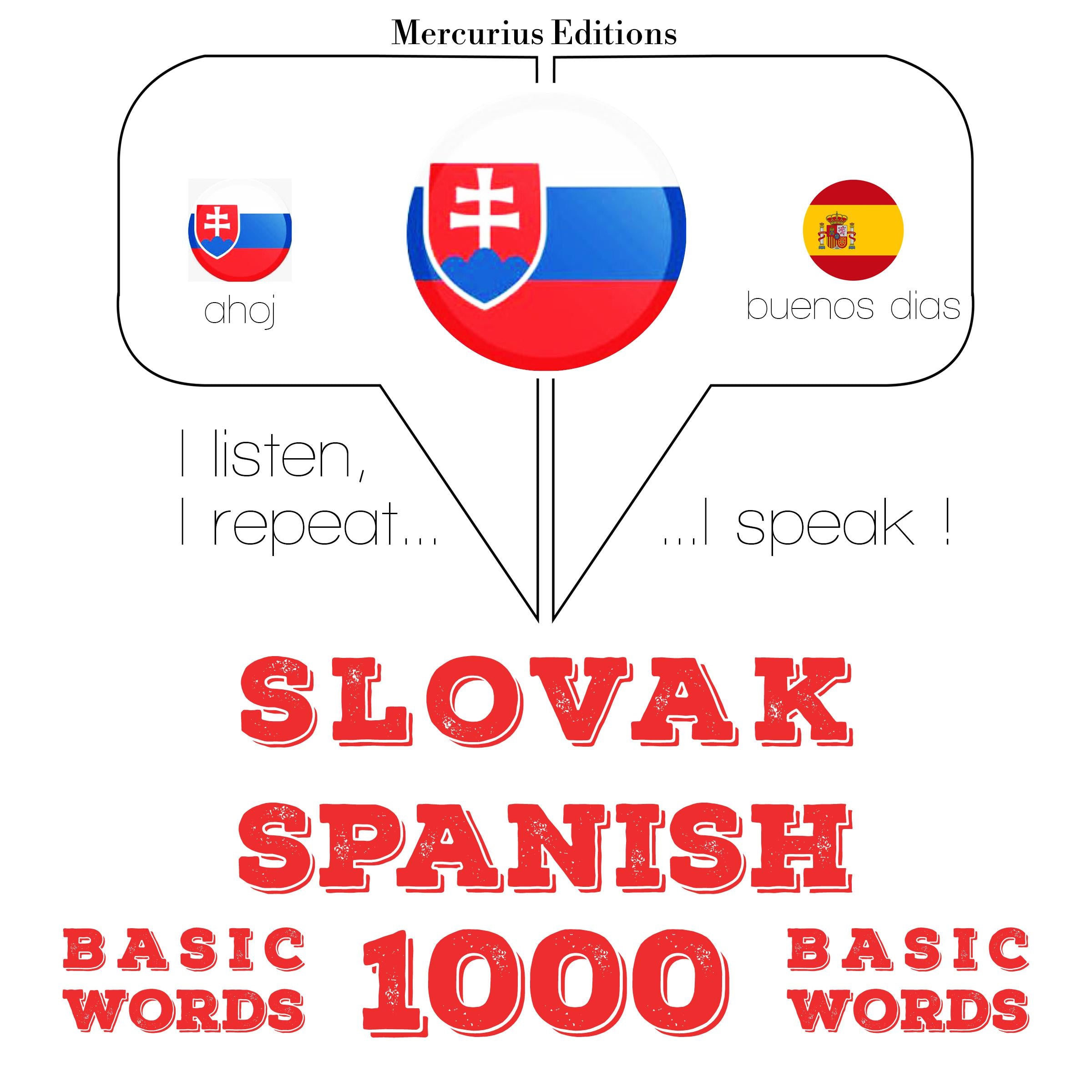 Slovenský - španielsky: 1000 základných slov