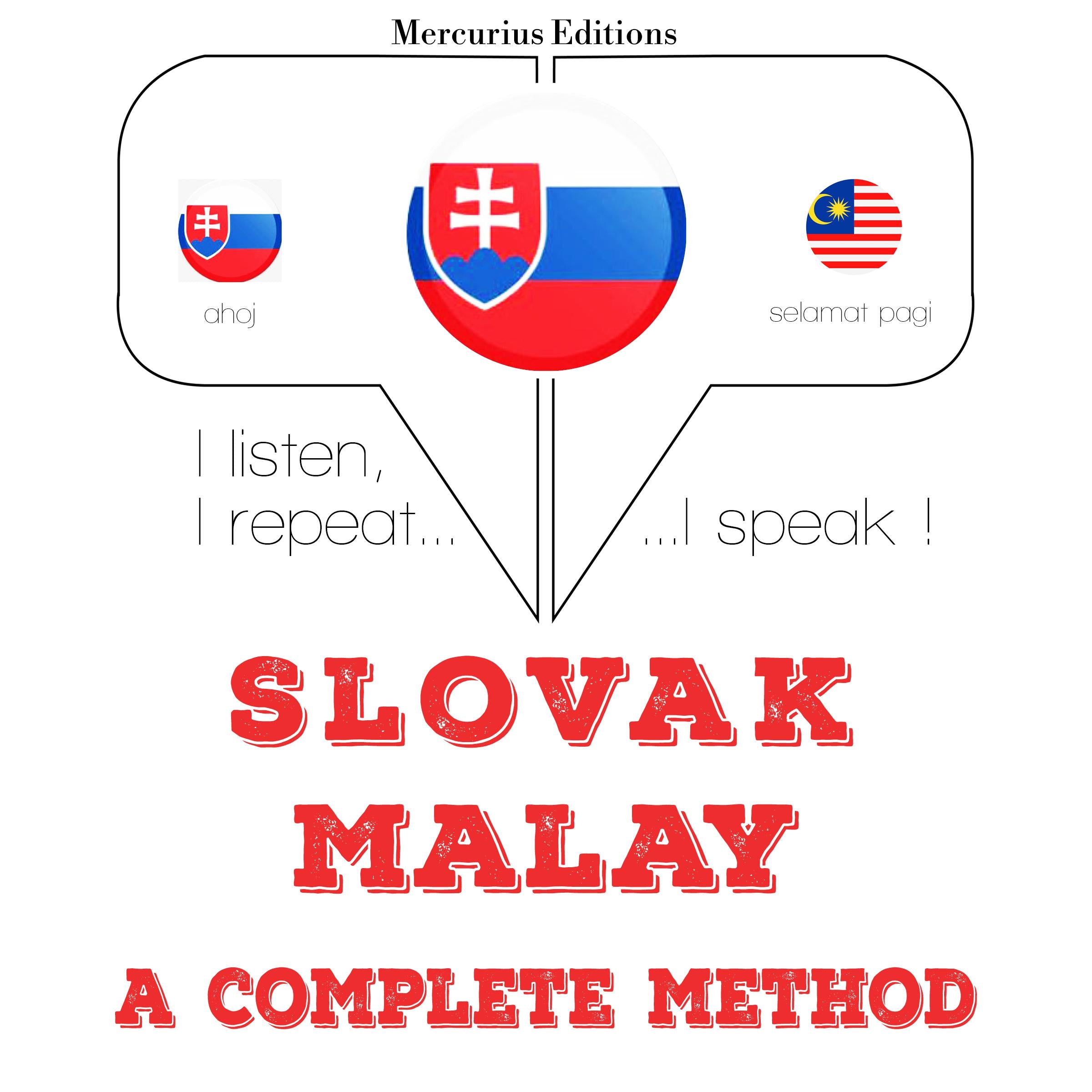 Slovenský - Malajský: kompletná metóda