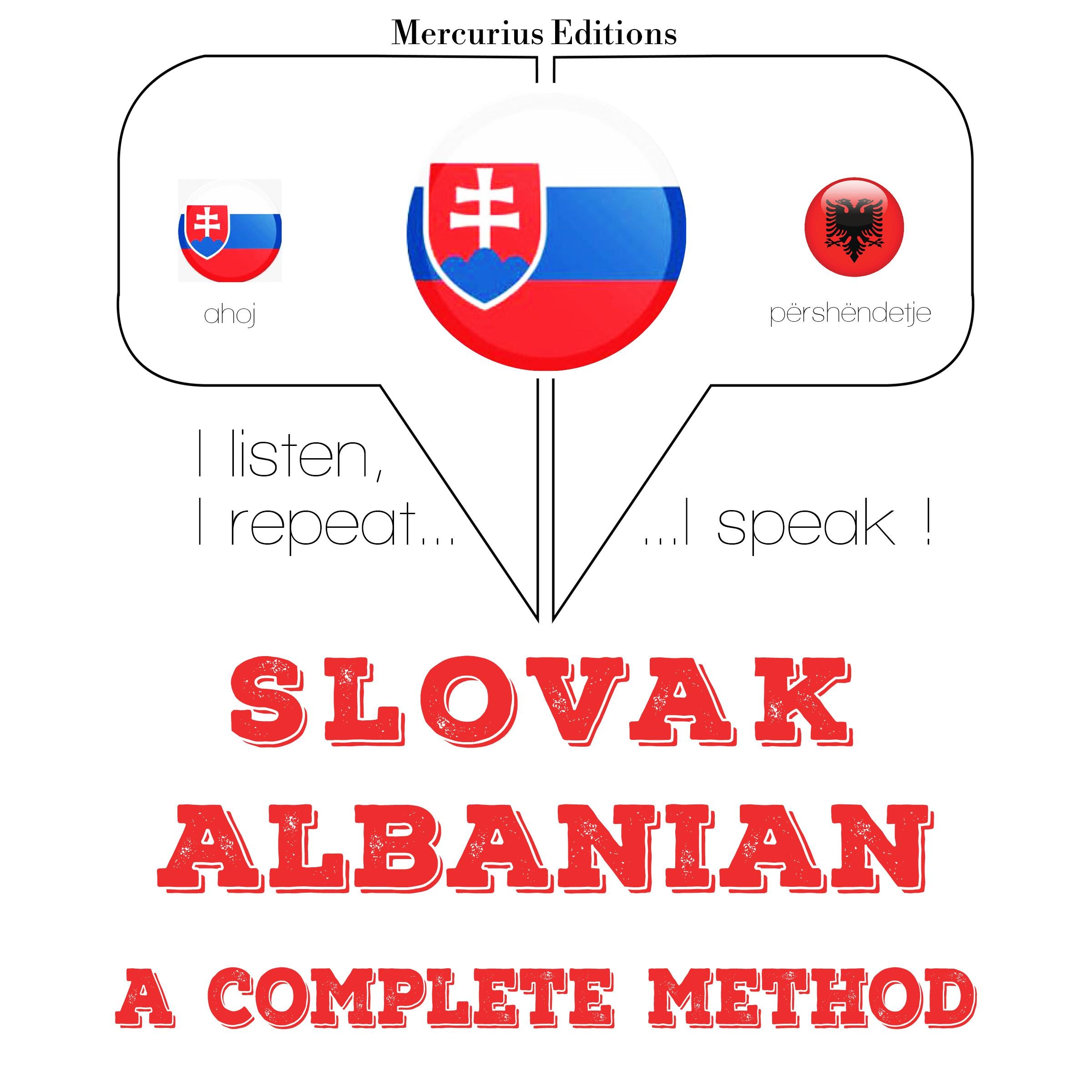 Slovenský - albánčina: kompletná metóda