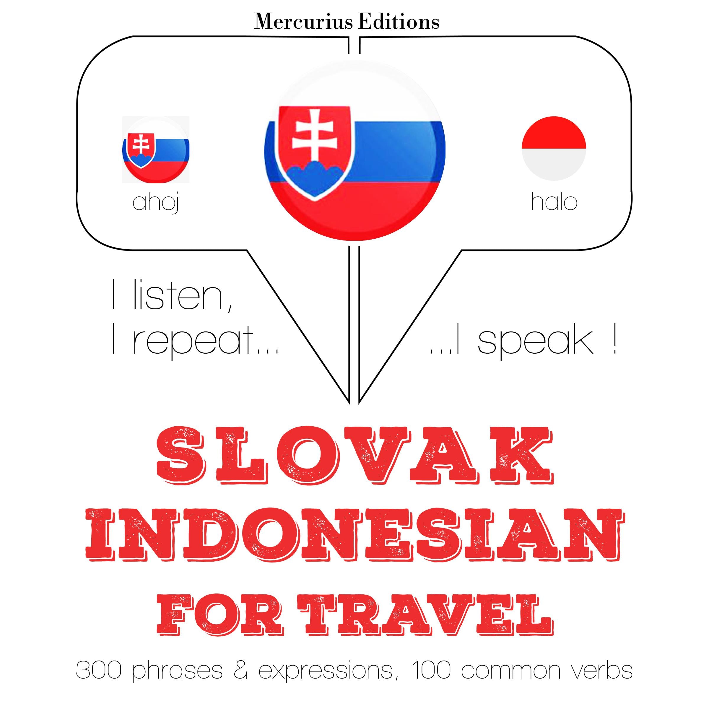 Slovenský - Indonesian: Na cestovanie