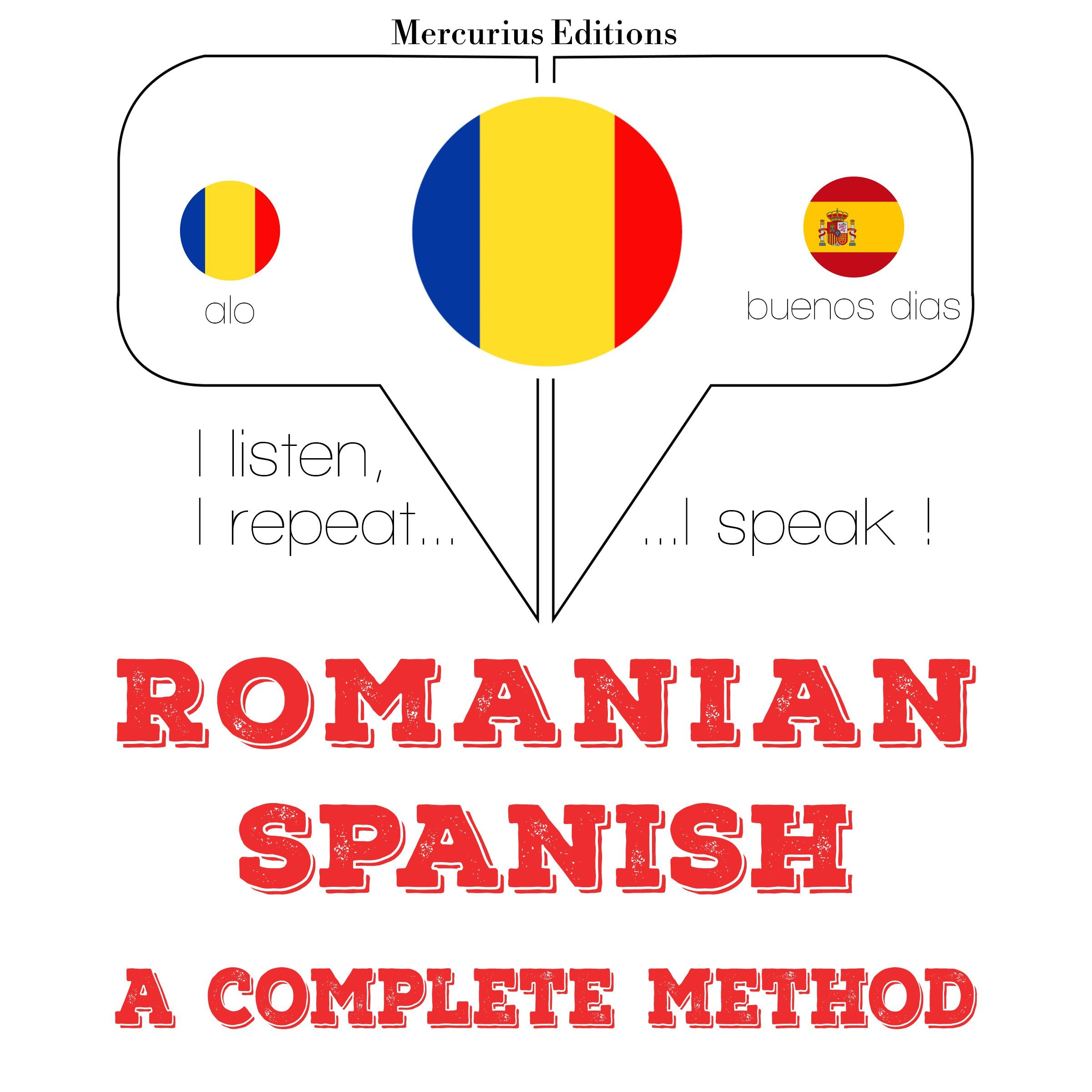 Română - spaniolă: o metodă completă
