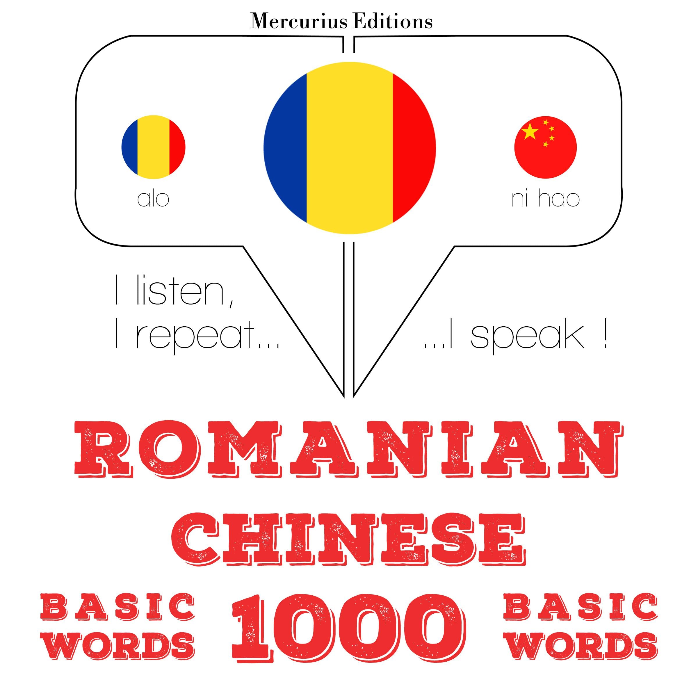 Romania - Chineză: 1000 de cuvinte de bază