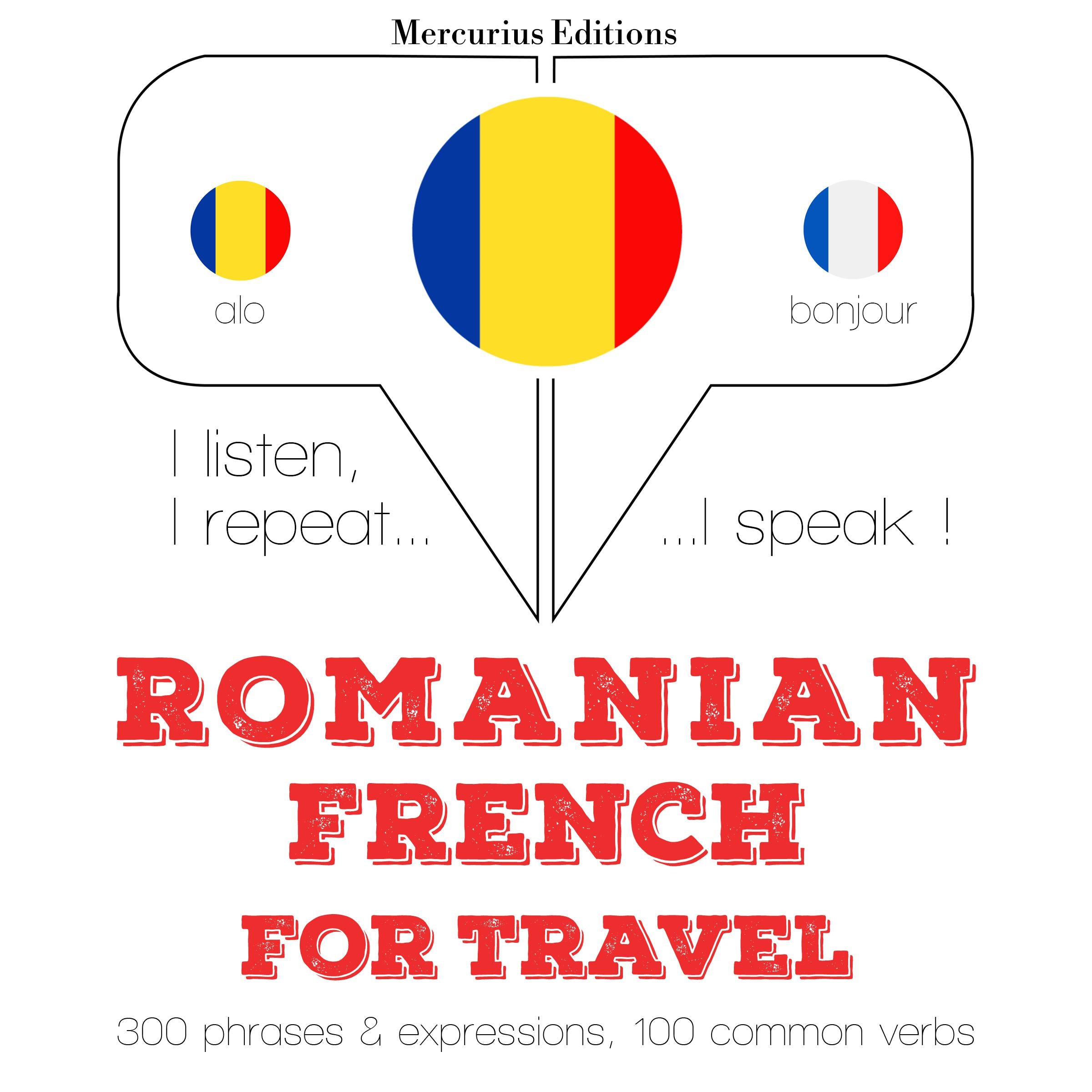Română - Franceză: Pentru călătorie