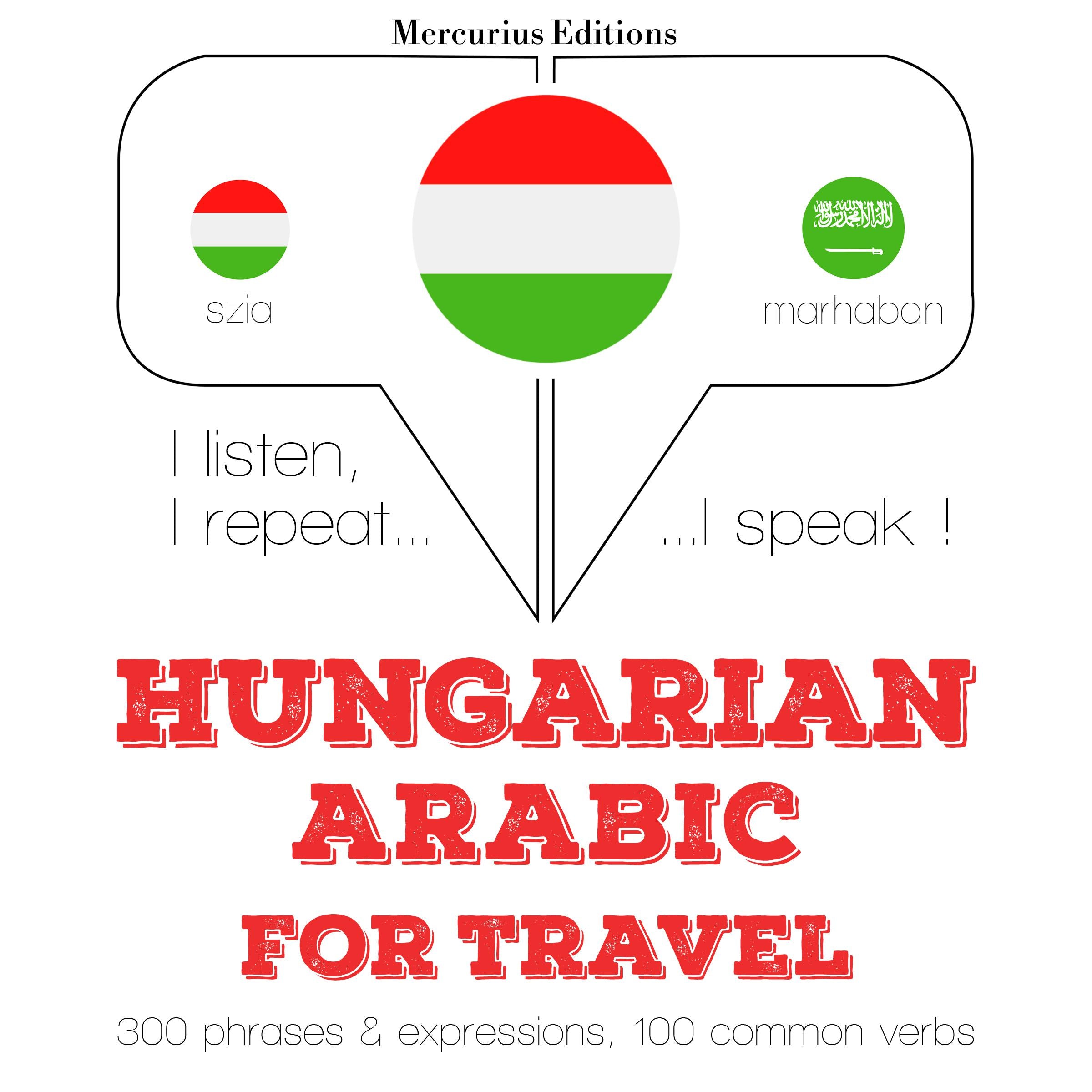 Magyar - arab: utazáshoz