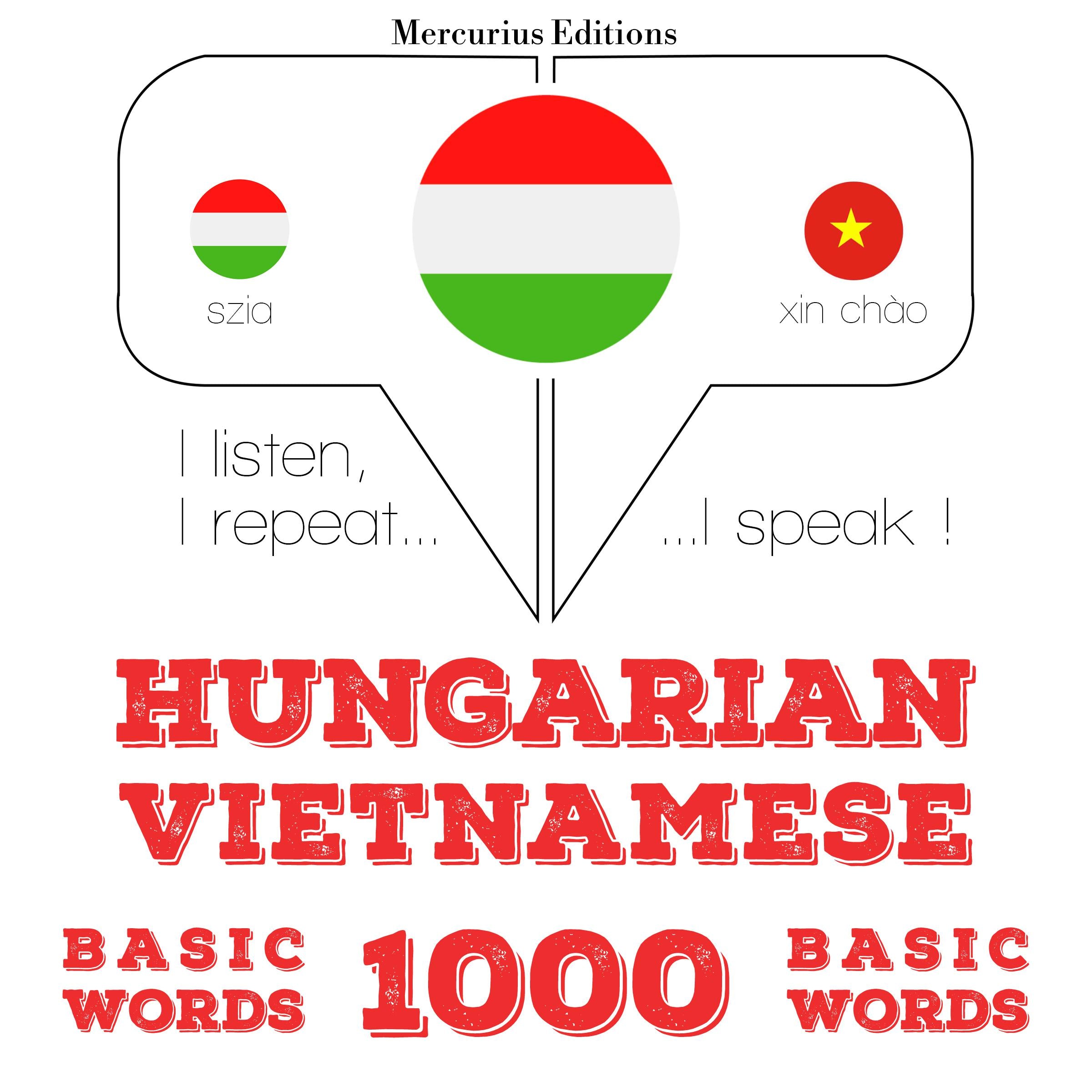 Magyar - vietnami: 1000 alapszó
