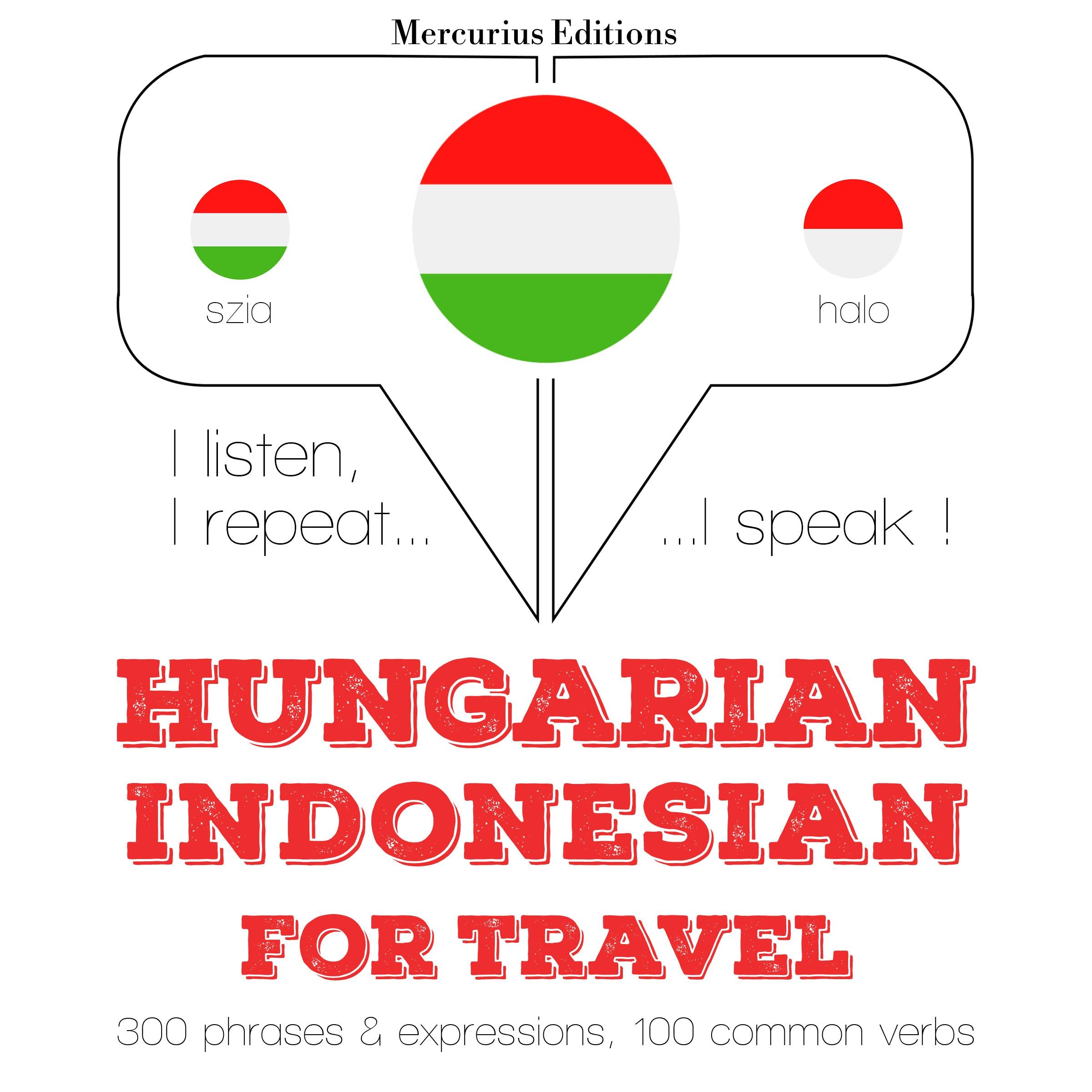 Magyar - indonéz: utazáshoz