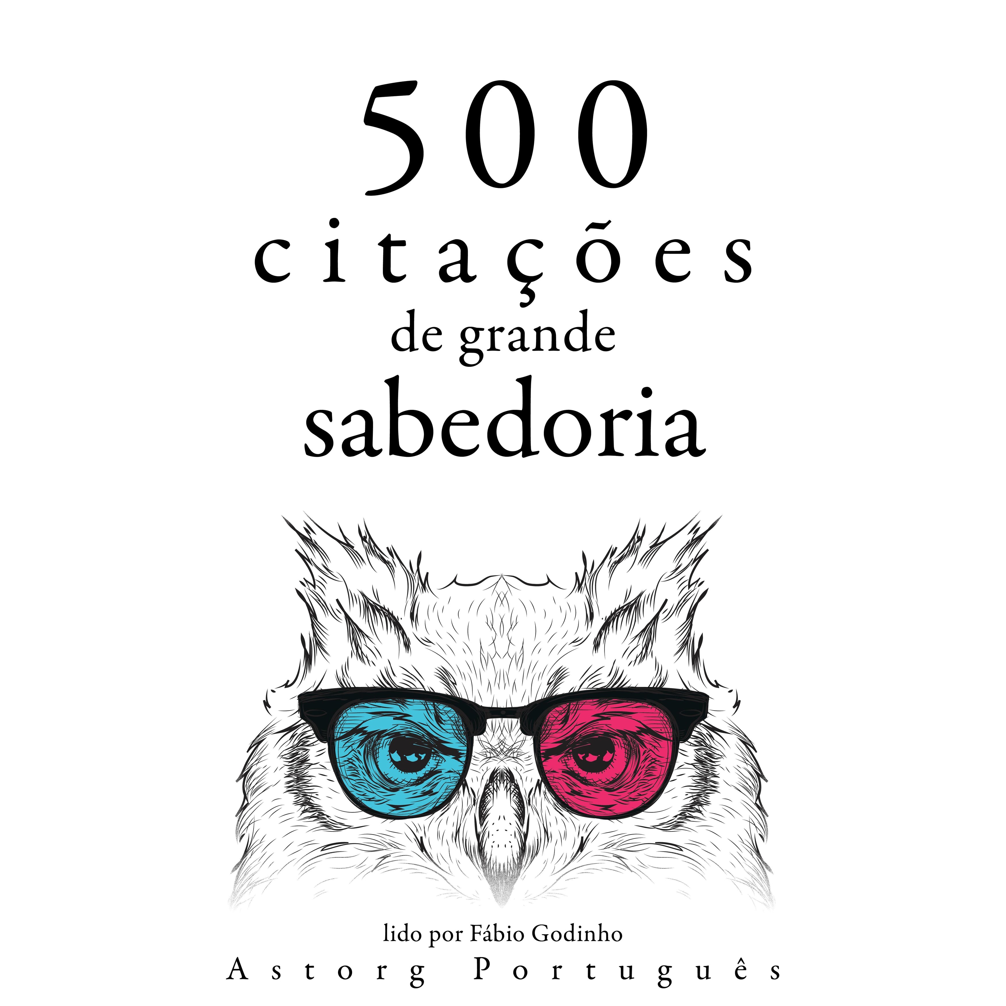 500 citações de grande sabedoria