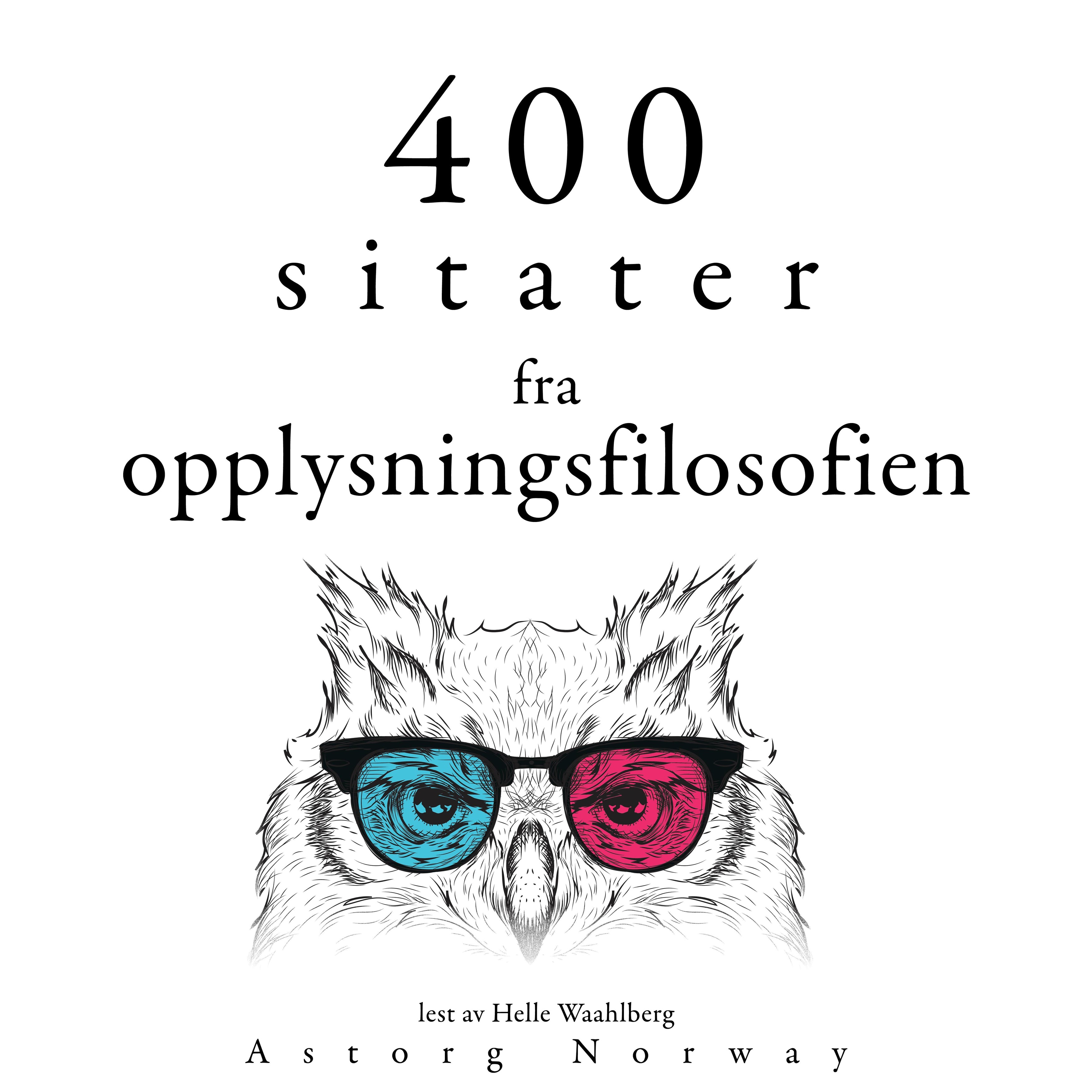 400 sitater fra opplysningsfilosofien