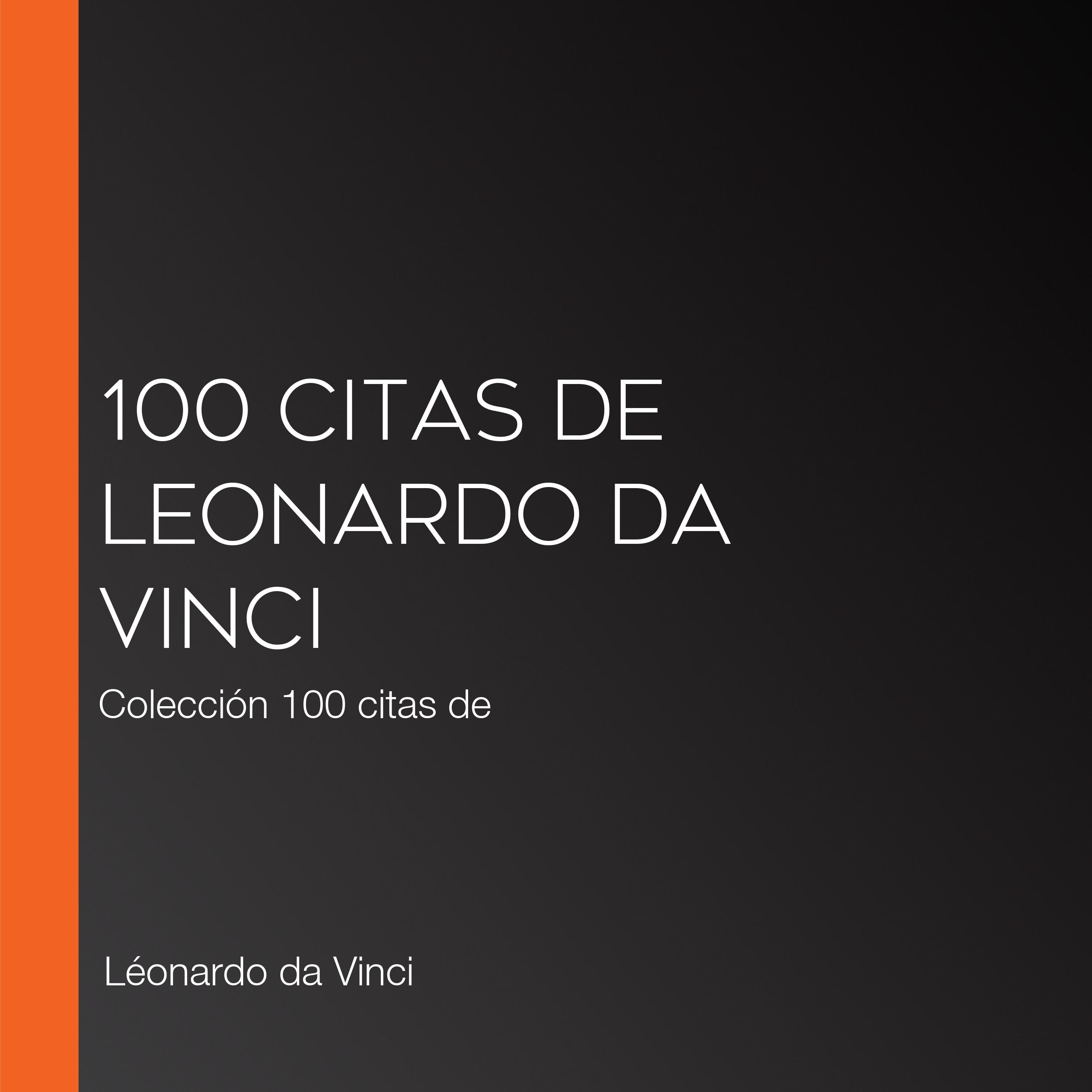 100 citas de Leonardo da Vinci