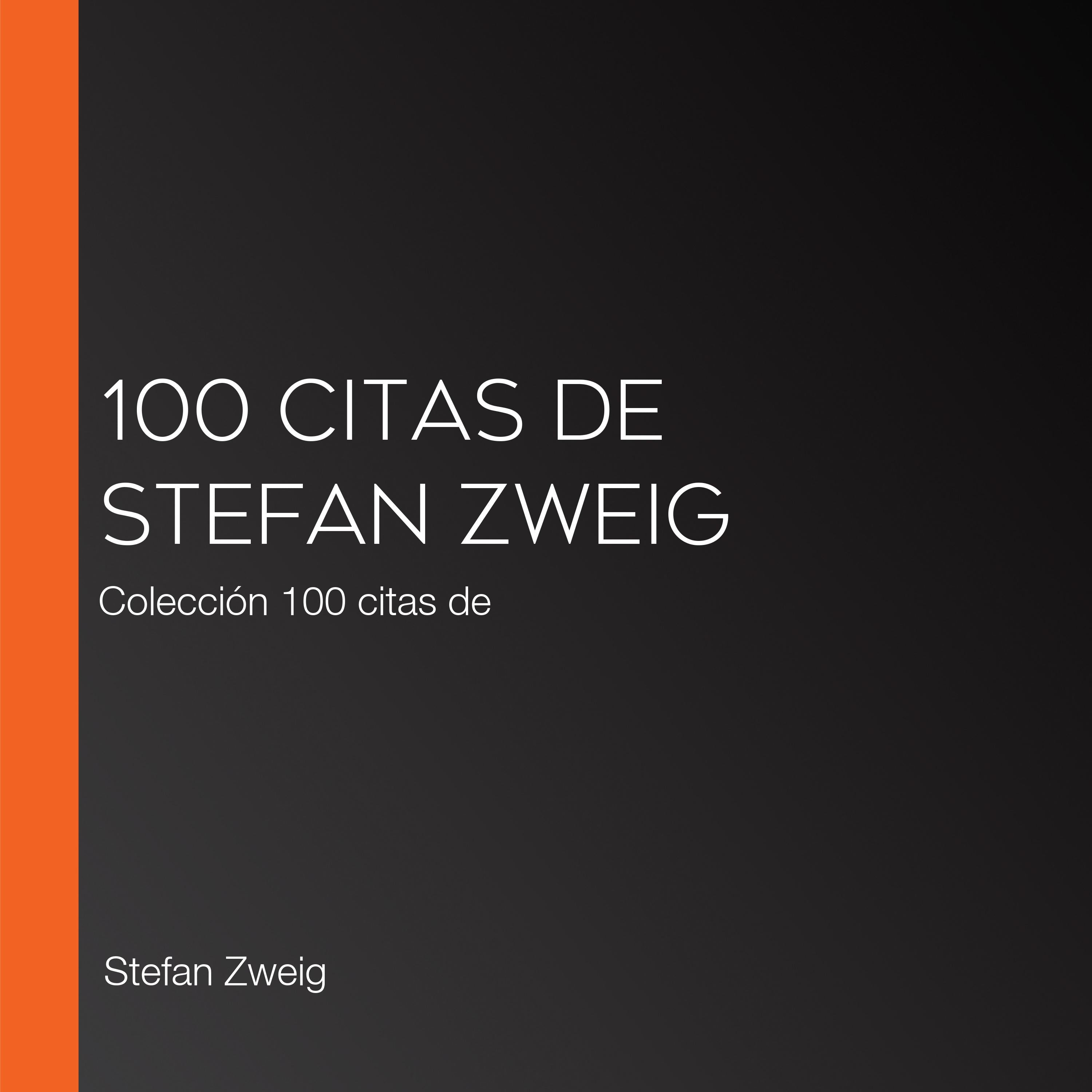 100 citas de Stefan Zweig