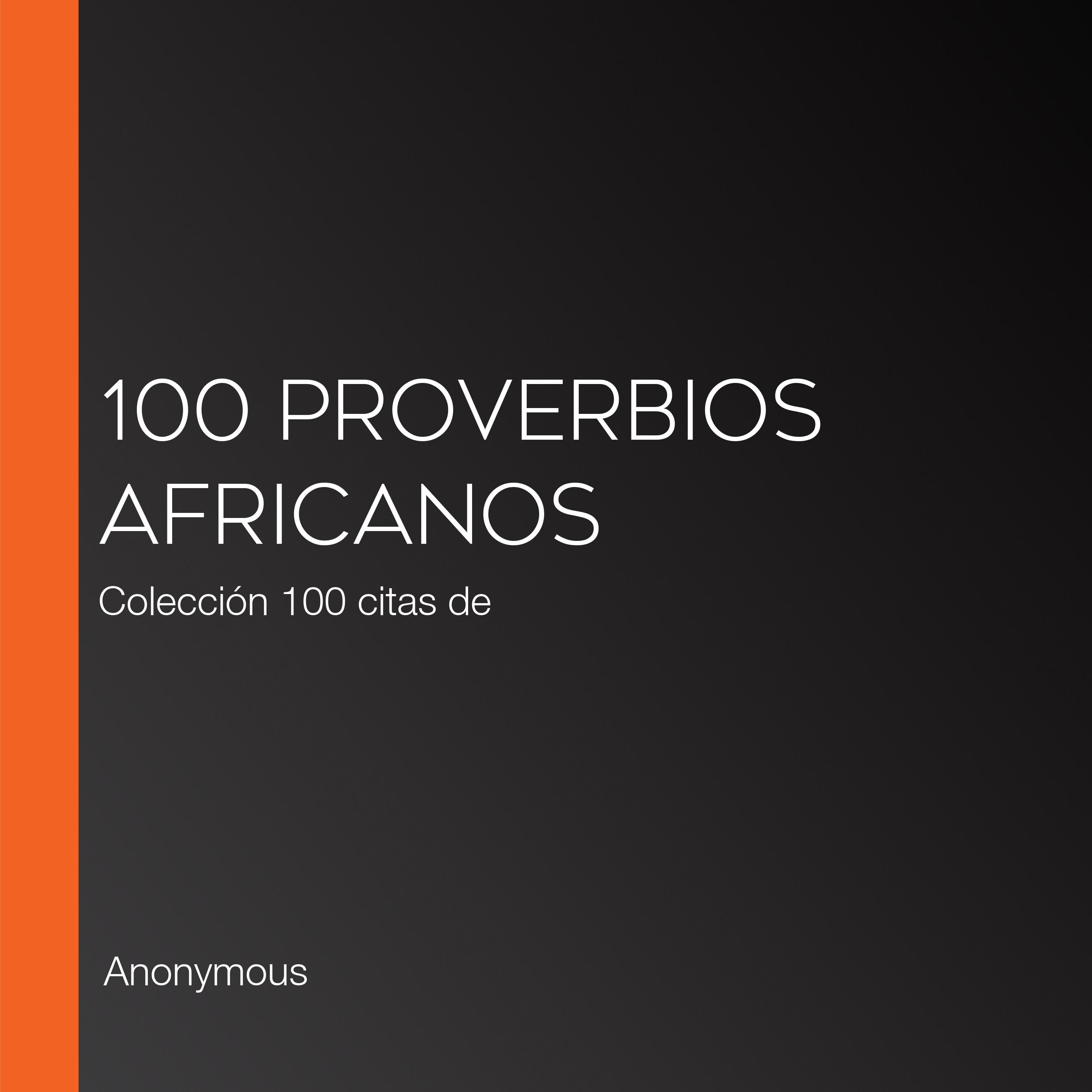 100 proverbios africanos