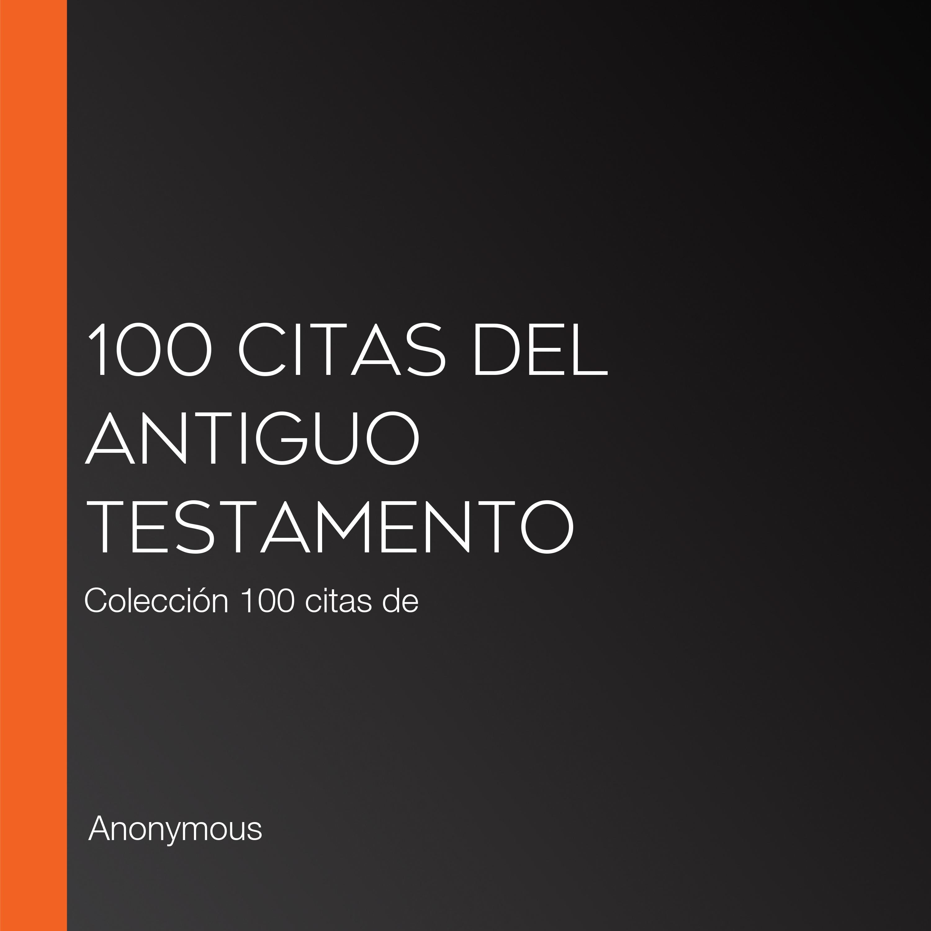 100 citas del Antiguo Testamento