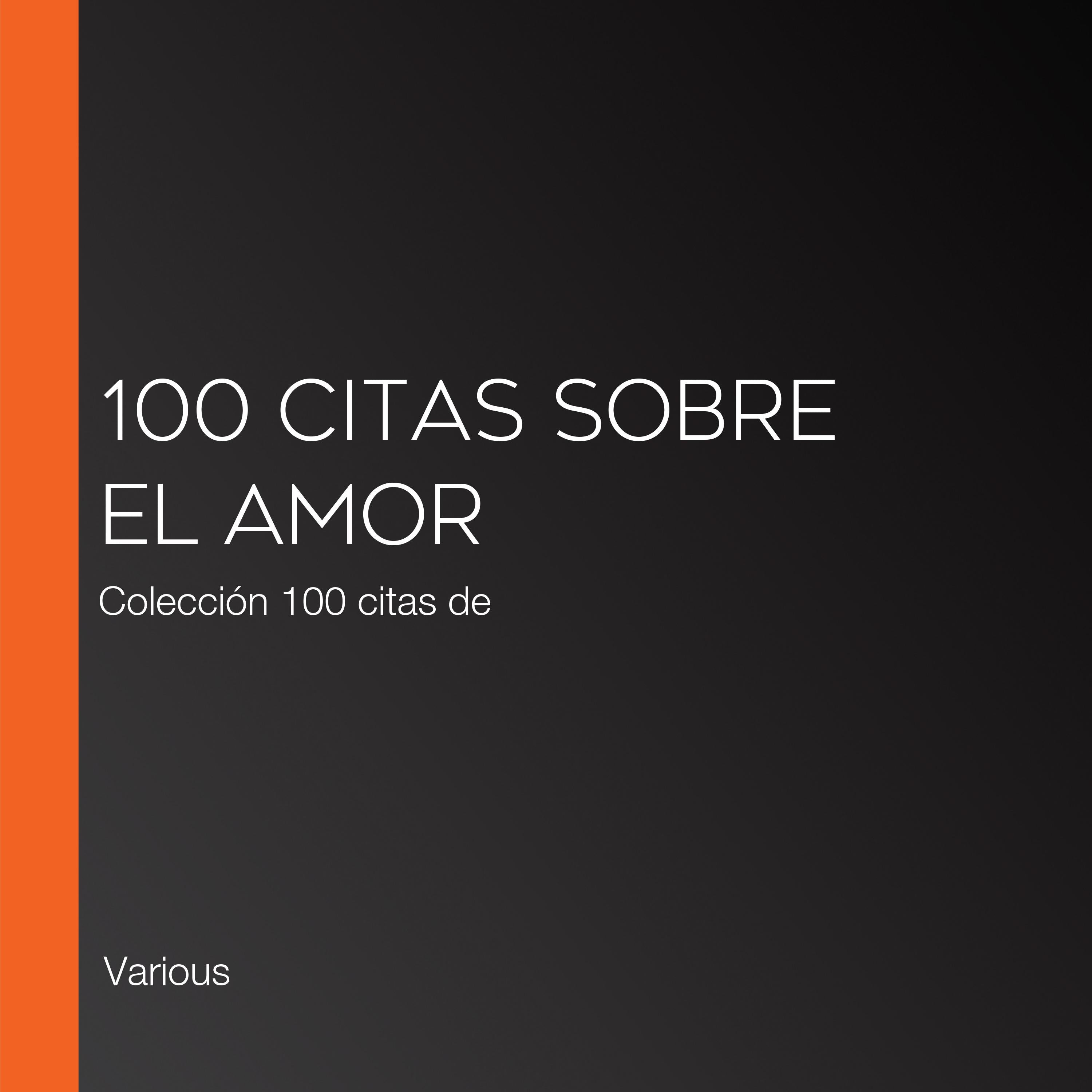 100 citas sobre el amor