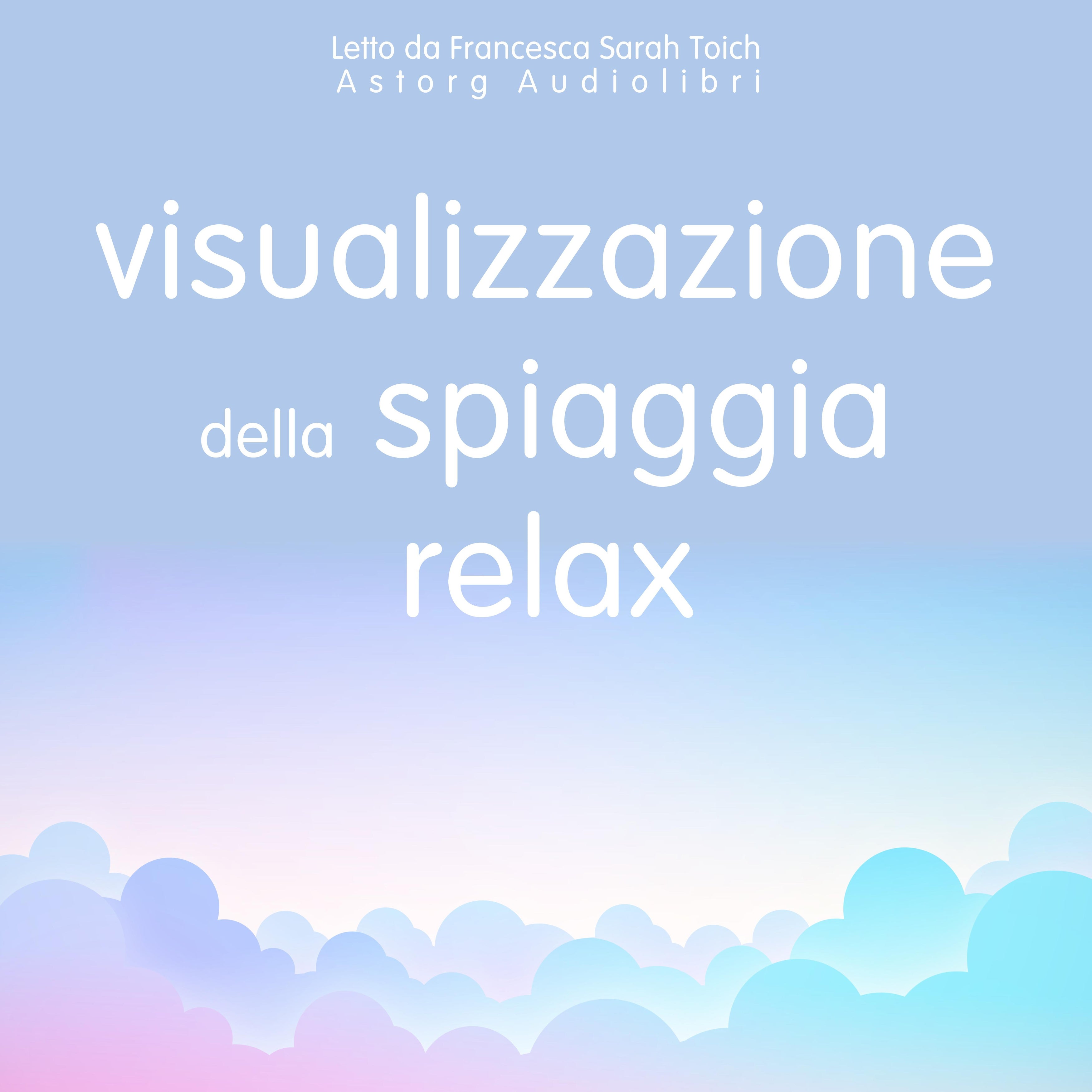 Visualizzazione della spiaggia relax