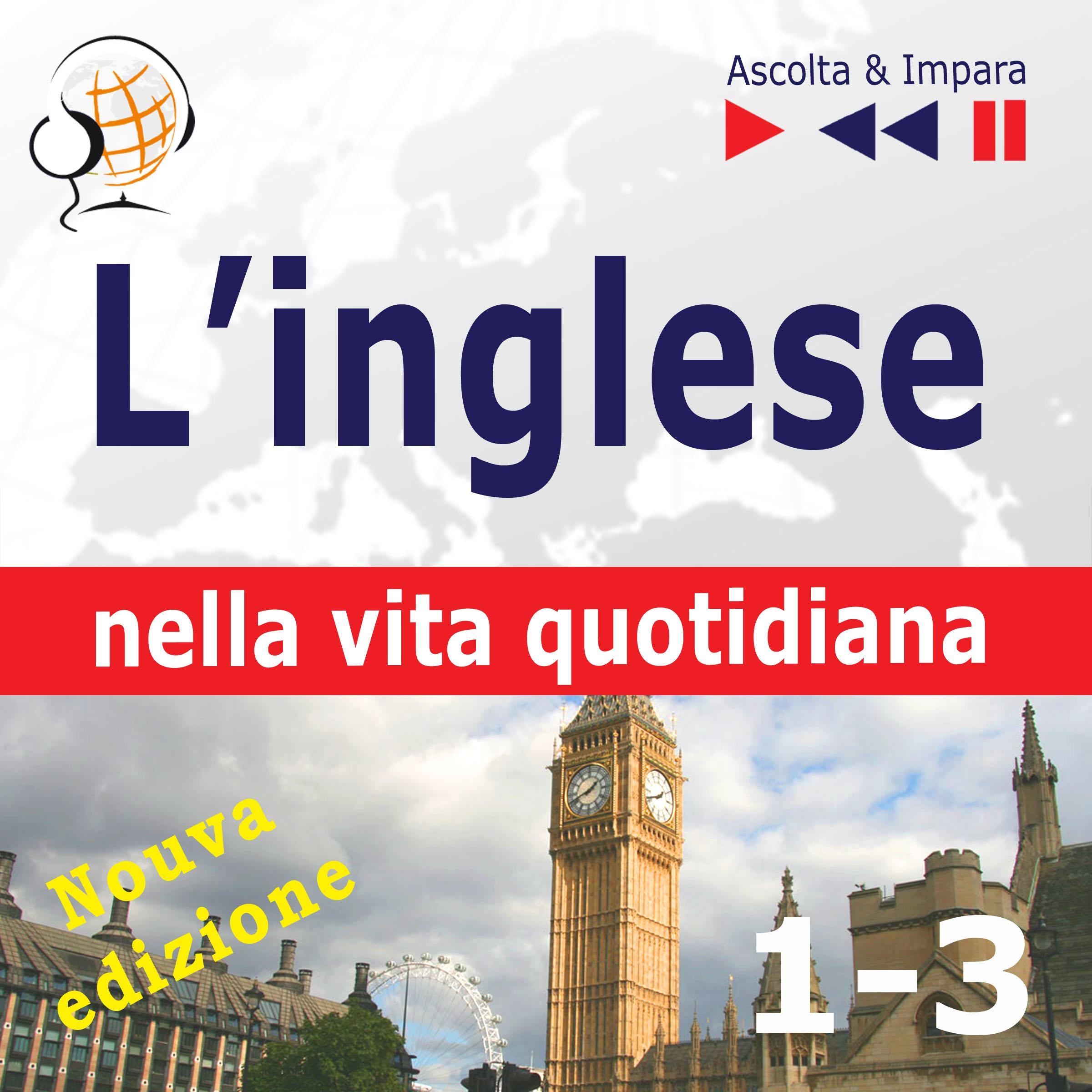 L’inglese nella vita quotidiana – Nuova edizione: