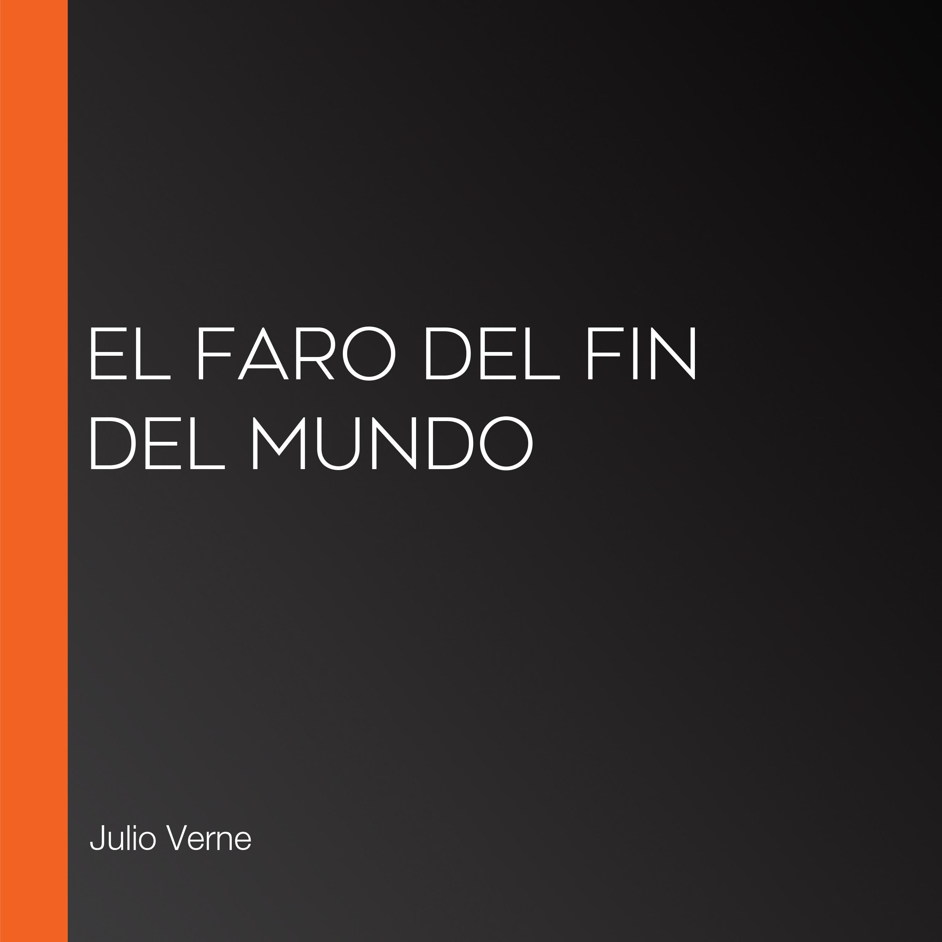 El faro del fin del mundo