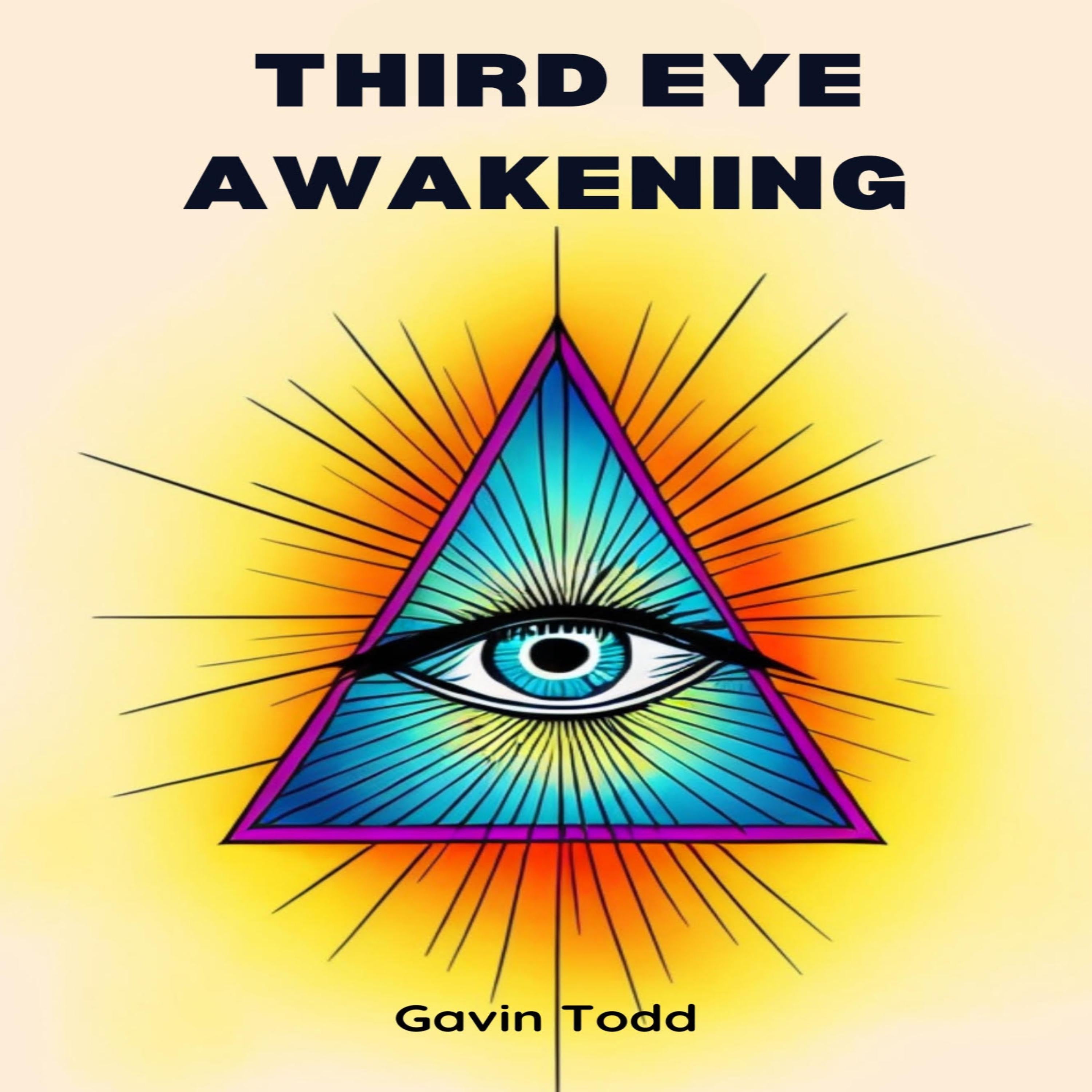 THIRD EYE AWAKENING