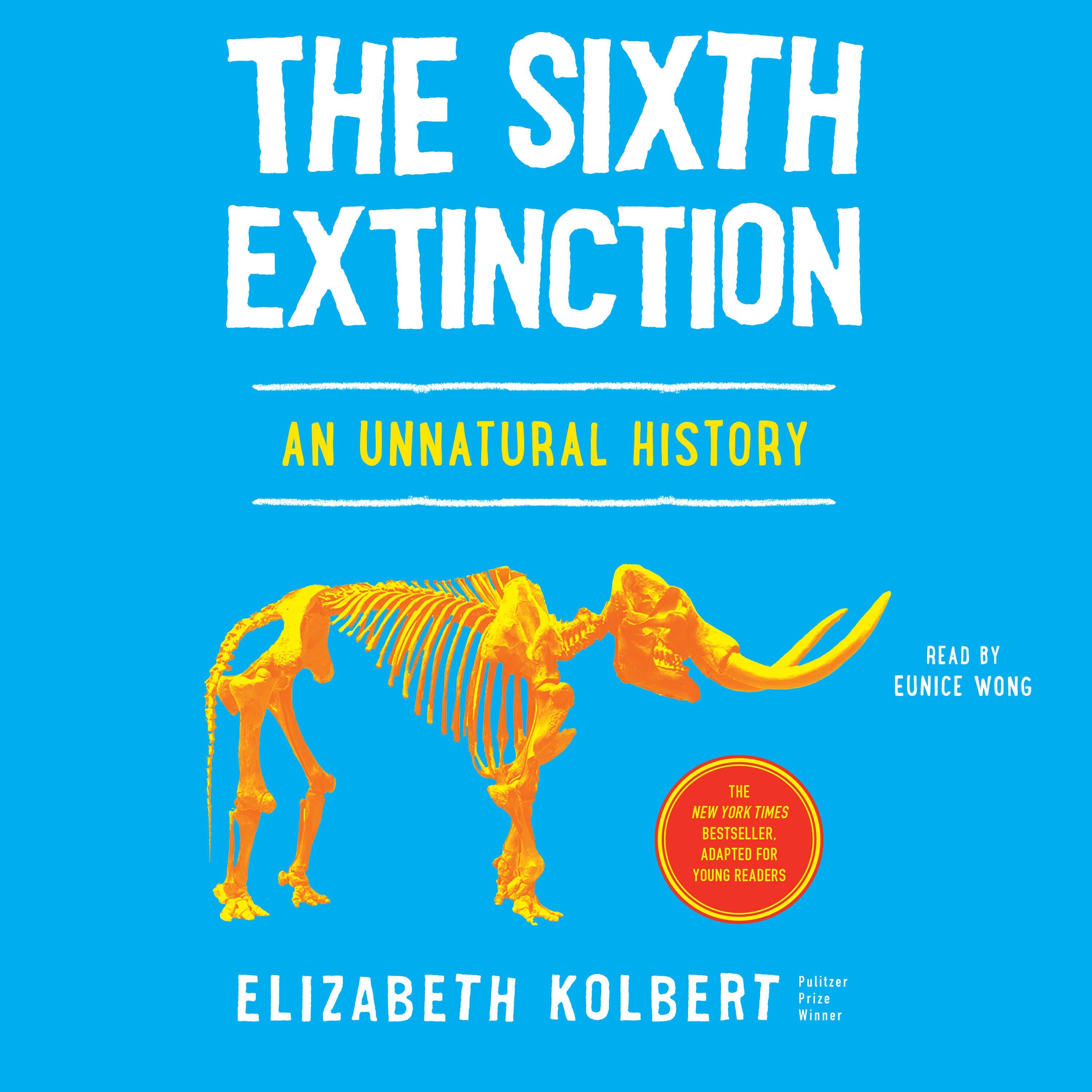 The Sixth Extinction (Young Readers Adaptation)