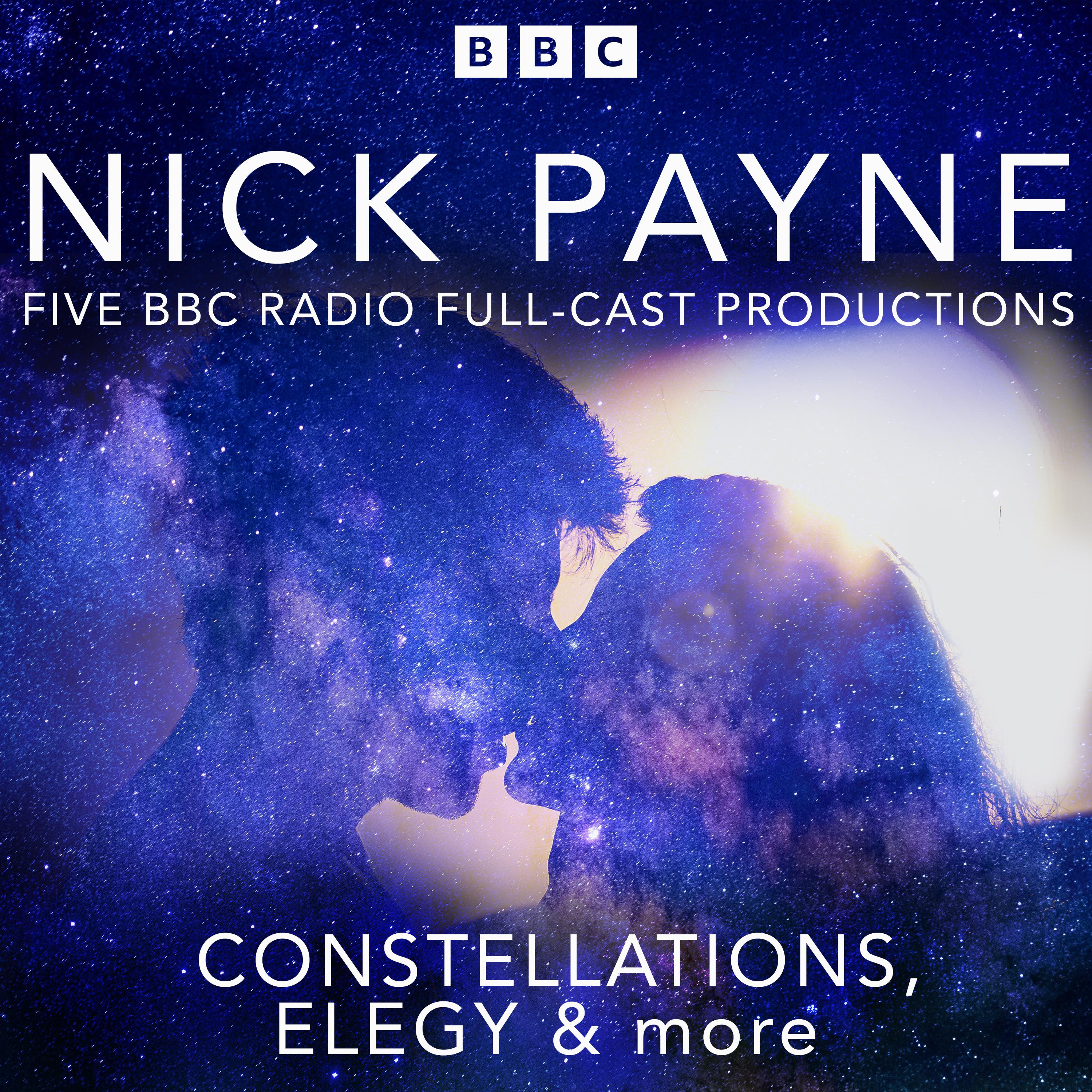 Nick Payne: Constellations, Elegy & more