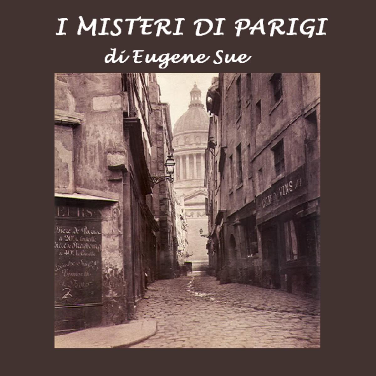 Misteri di Parigi, I