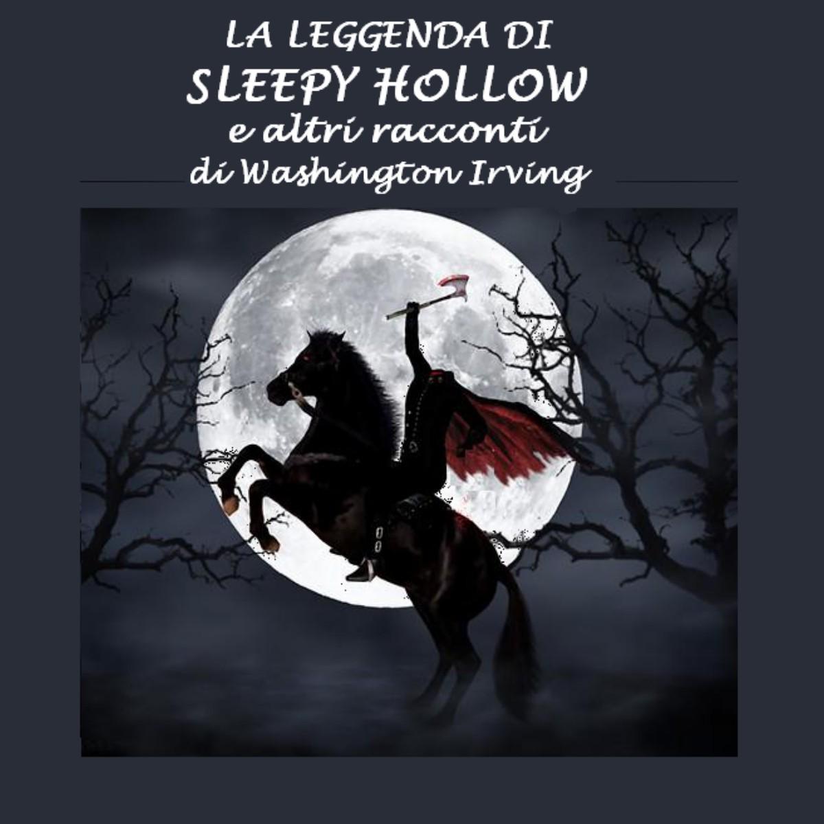 Leggenda di Sleepy Hollow ed altri racconti, La