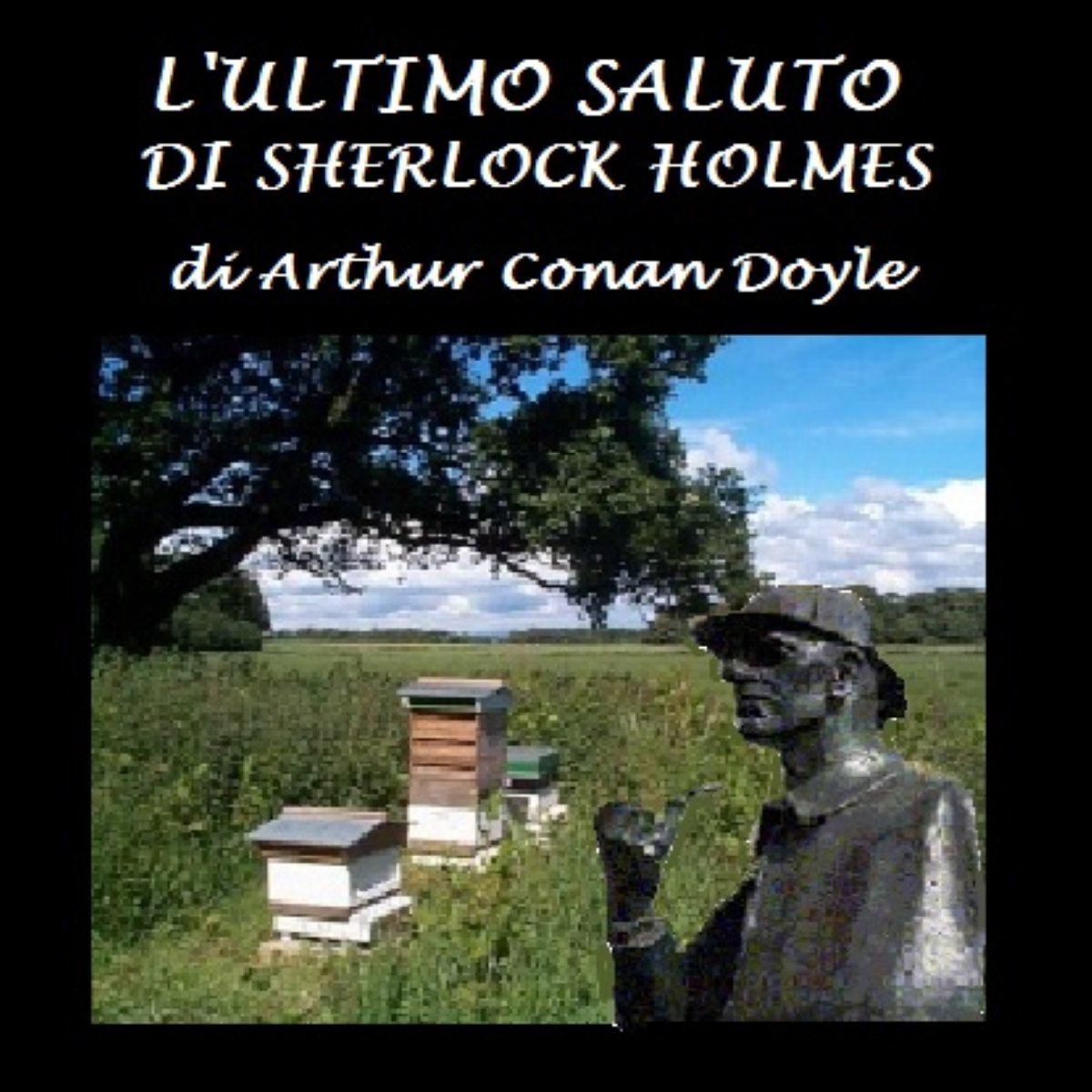 L'Ultimo saluto di Sherlock Holmes