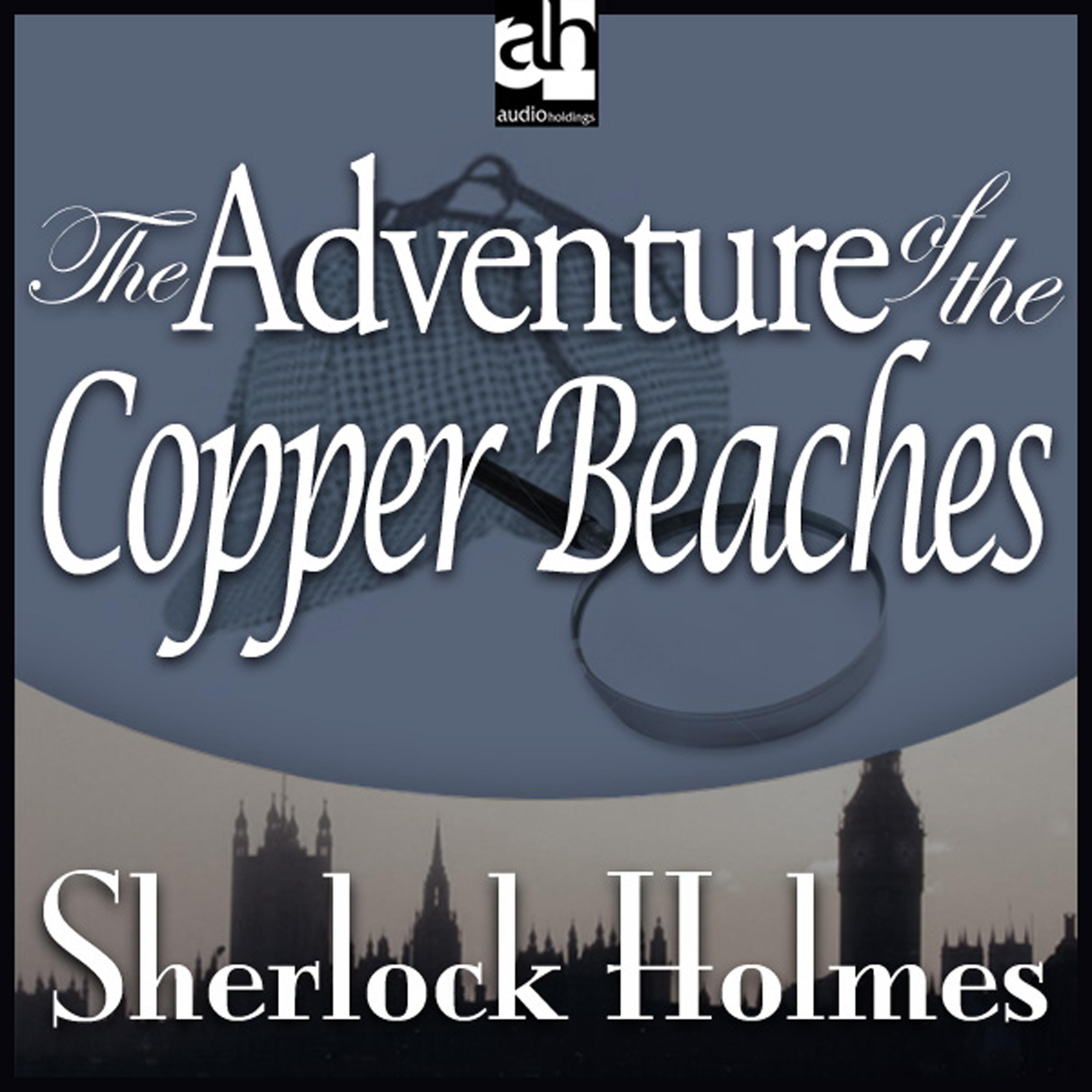 The Adventure of the Copper Beaches