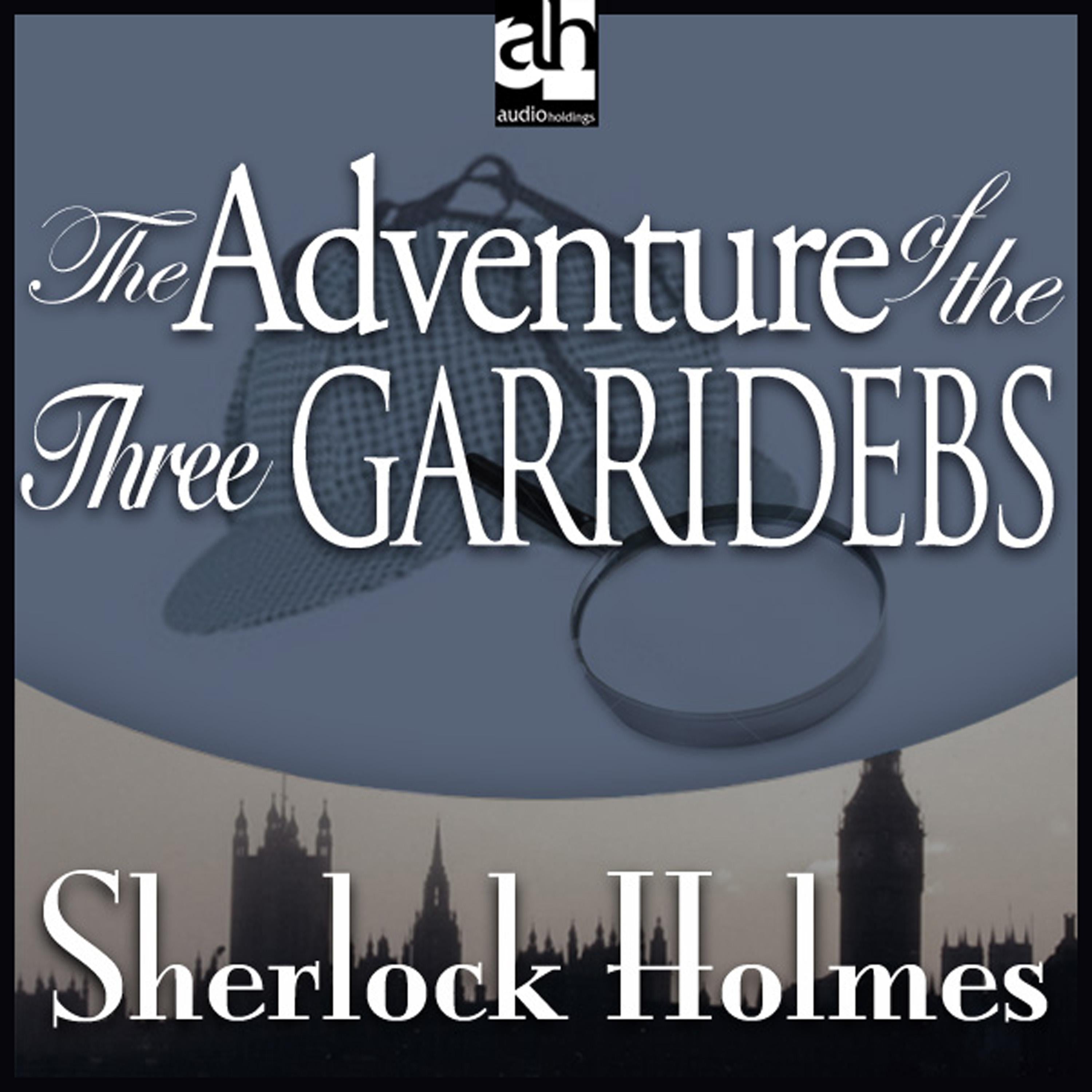 The Adventure of the Three Garridebs