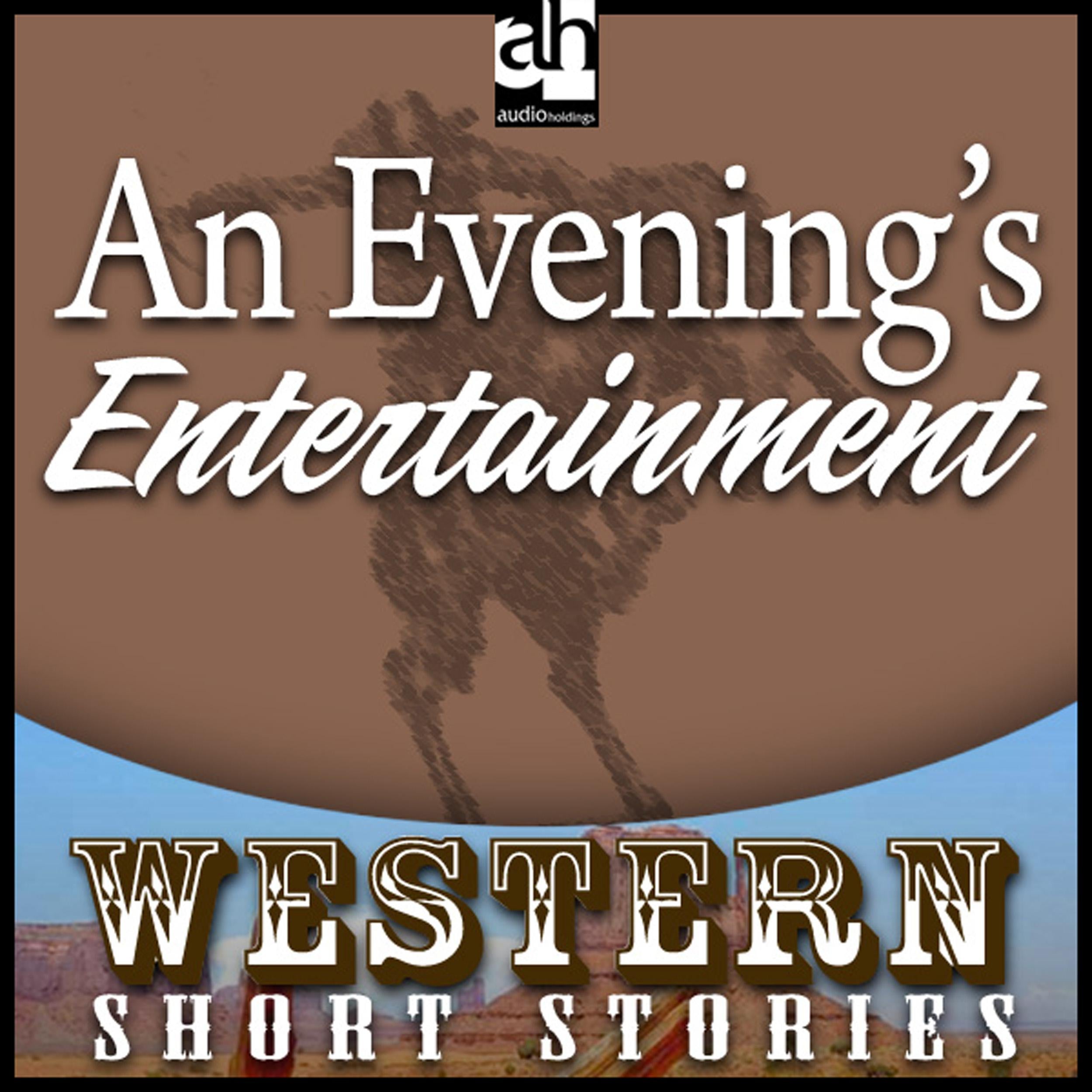 An Evening's Entertainment