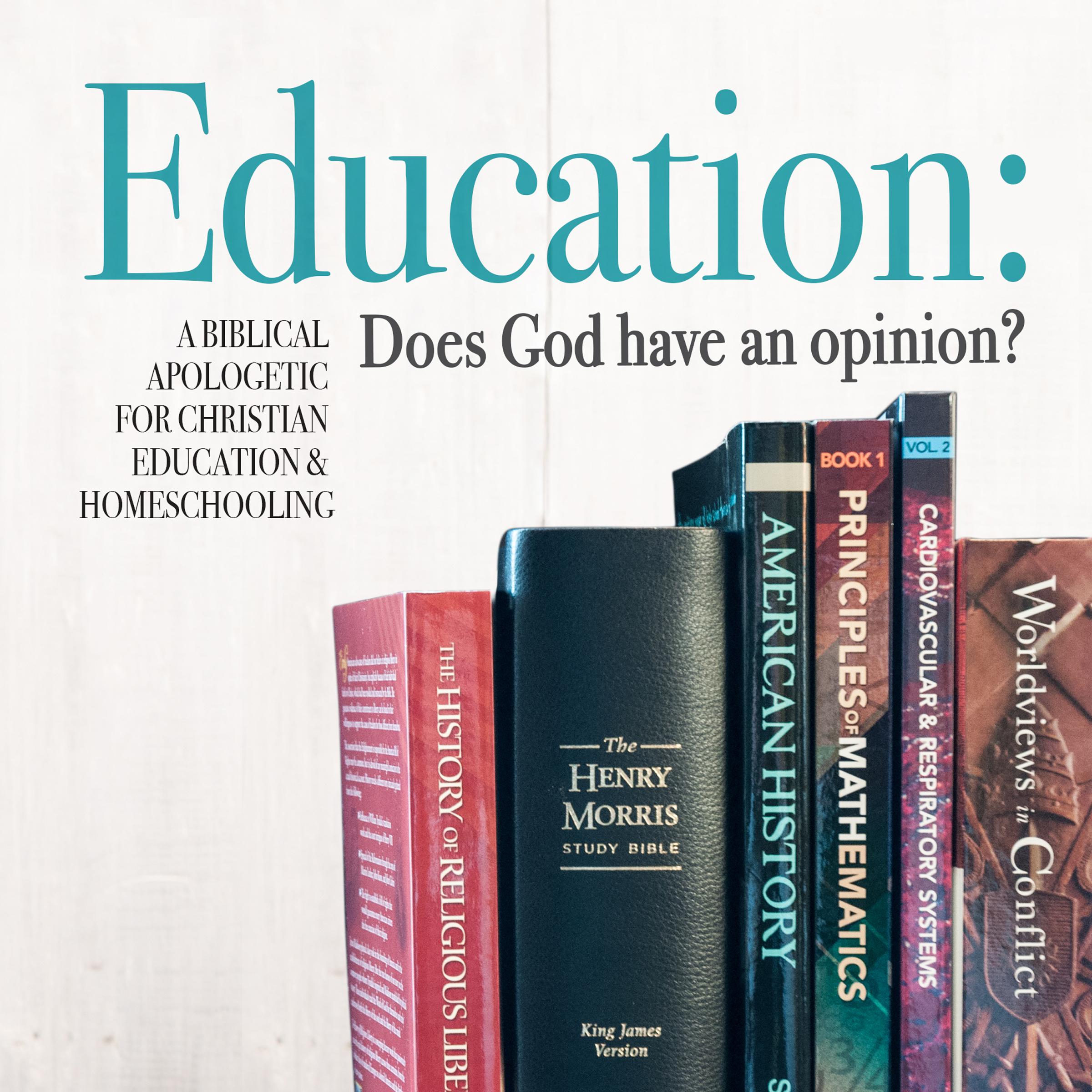 Education: Does God Have An Opinion?