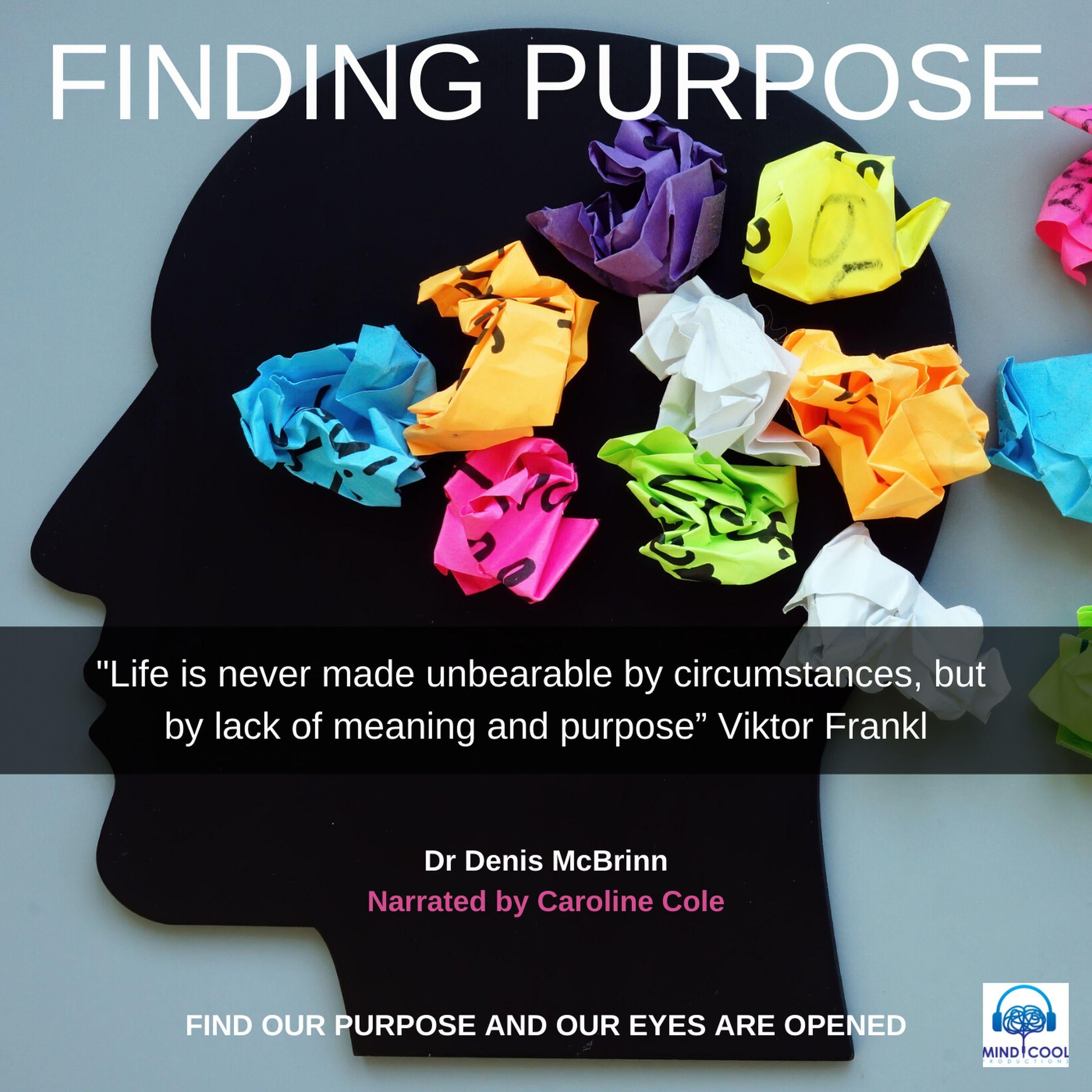 Finding Purpose