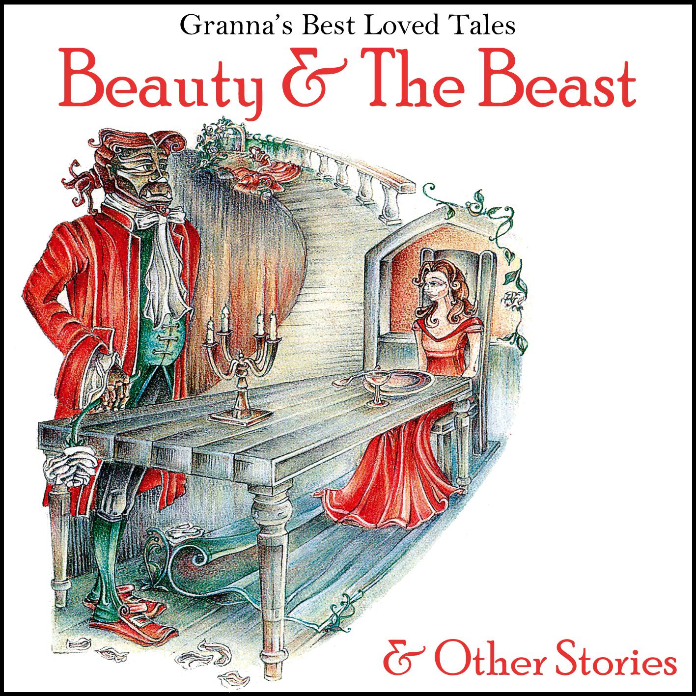 Beauty & the Beast & Other Stories