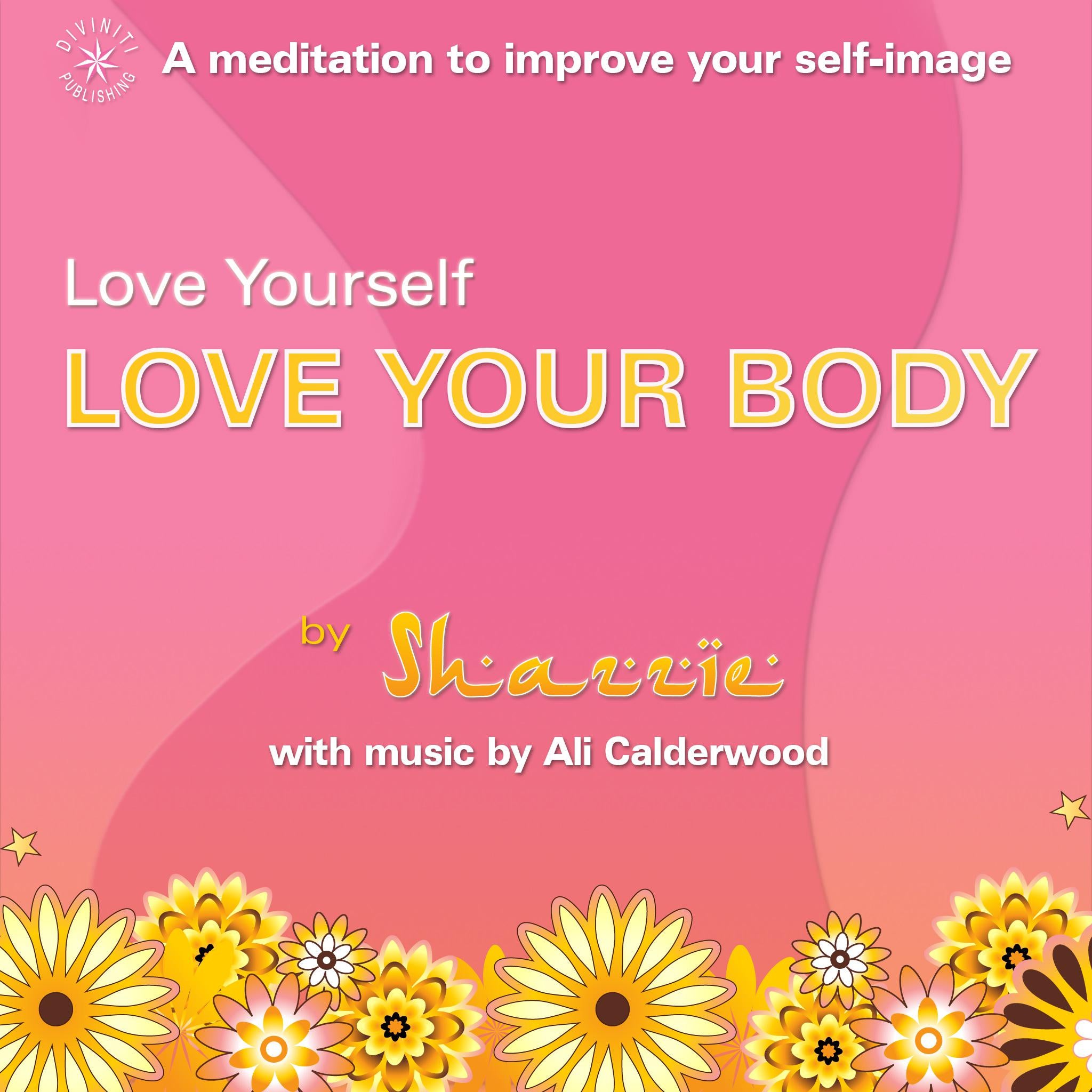 Love Yourself, Love Your Body