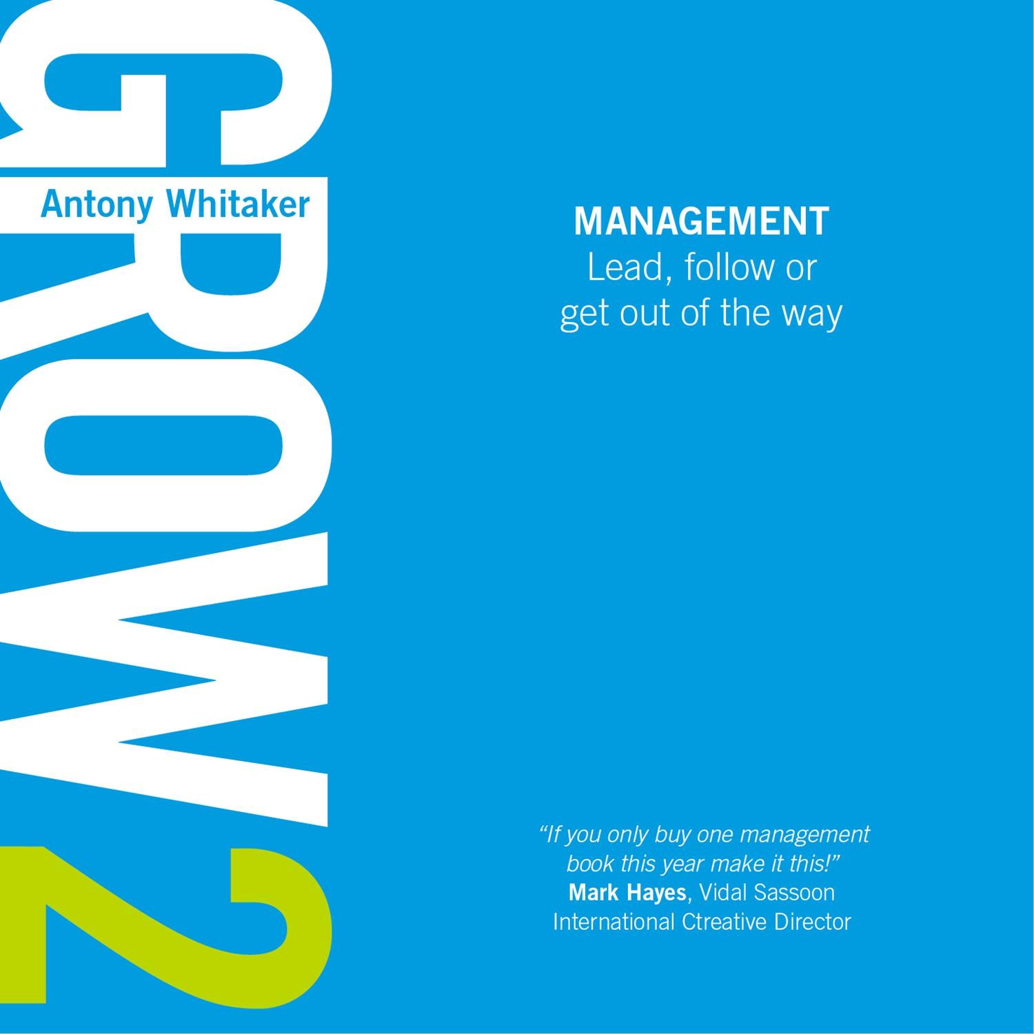 GROW 2 Management