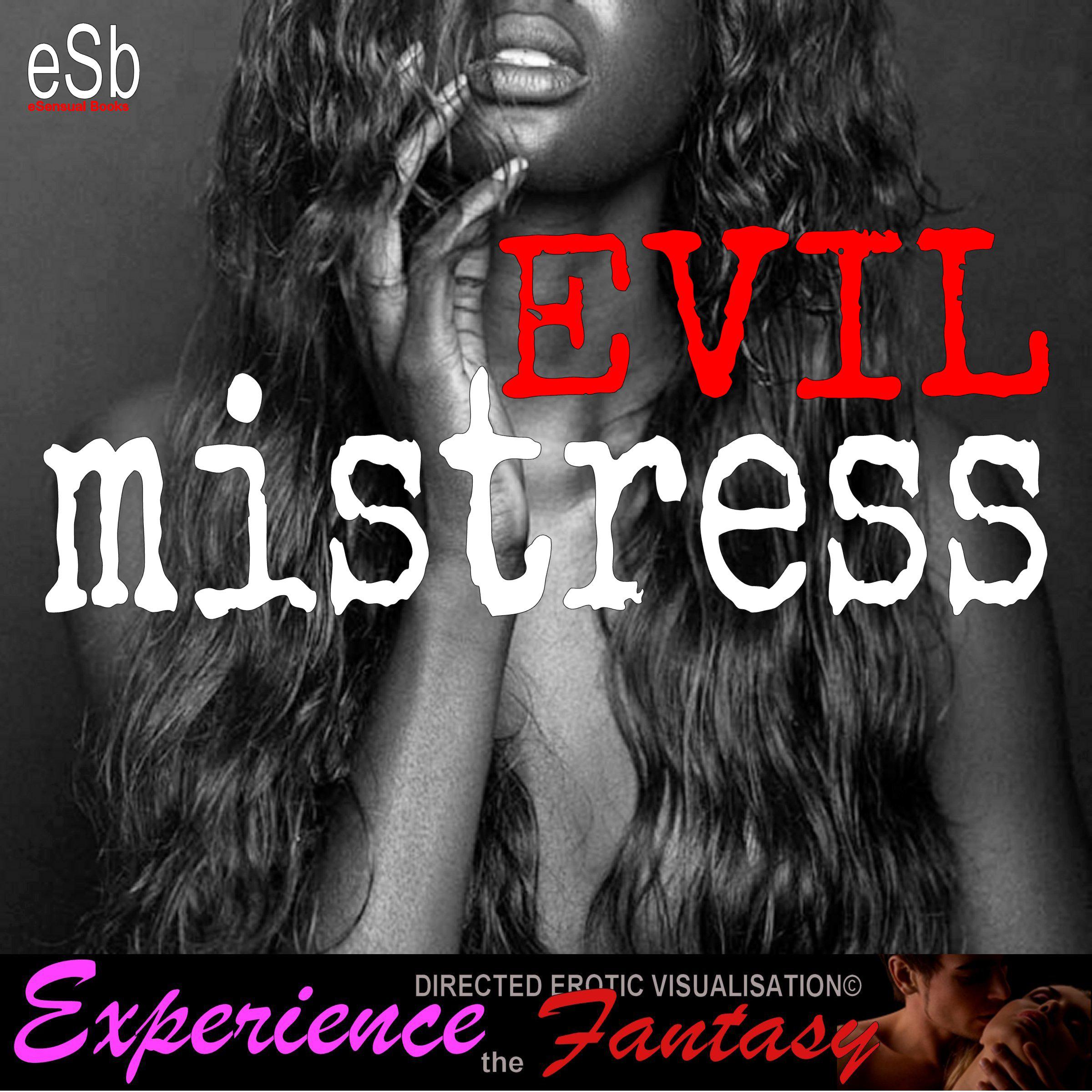 Evil Mistress