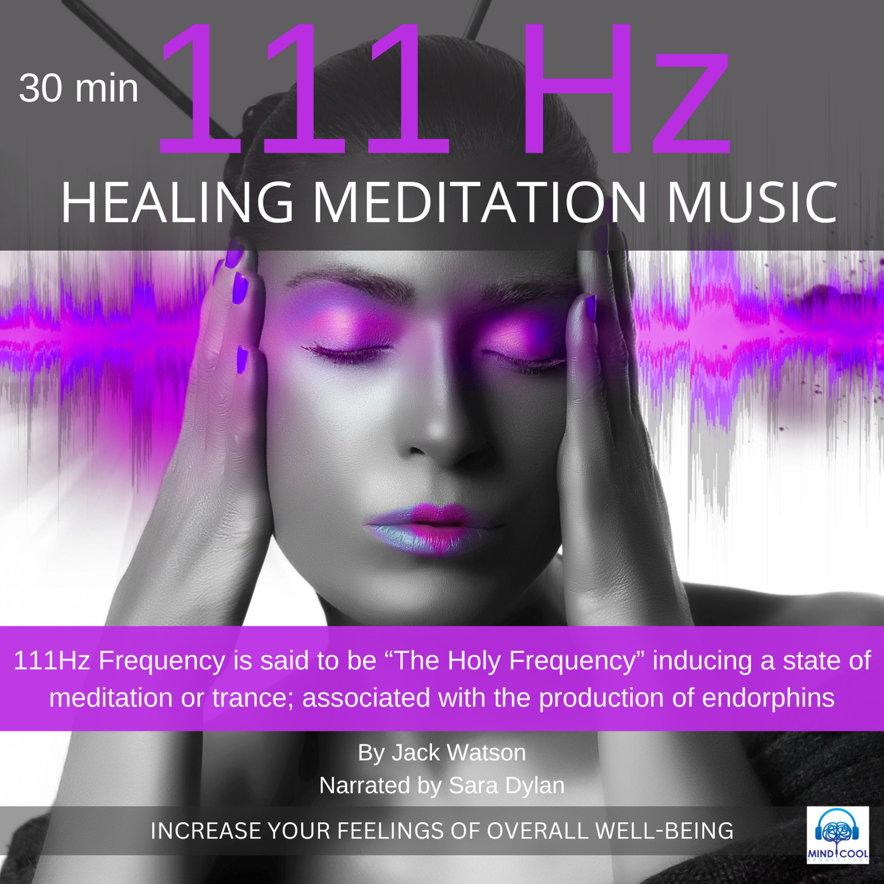 Healing Meditation Music 111Hz 30 minutes