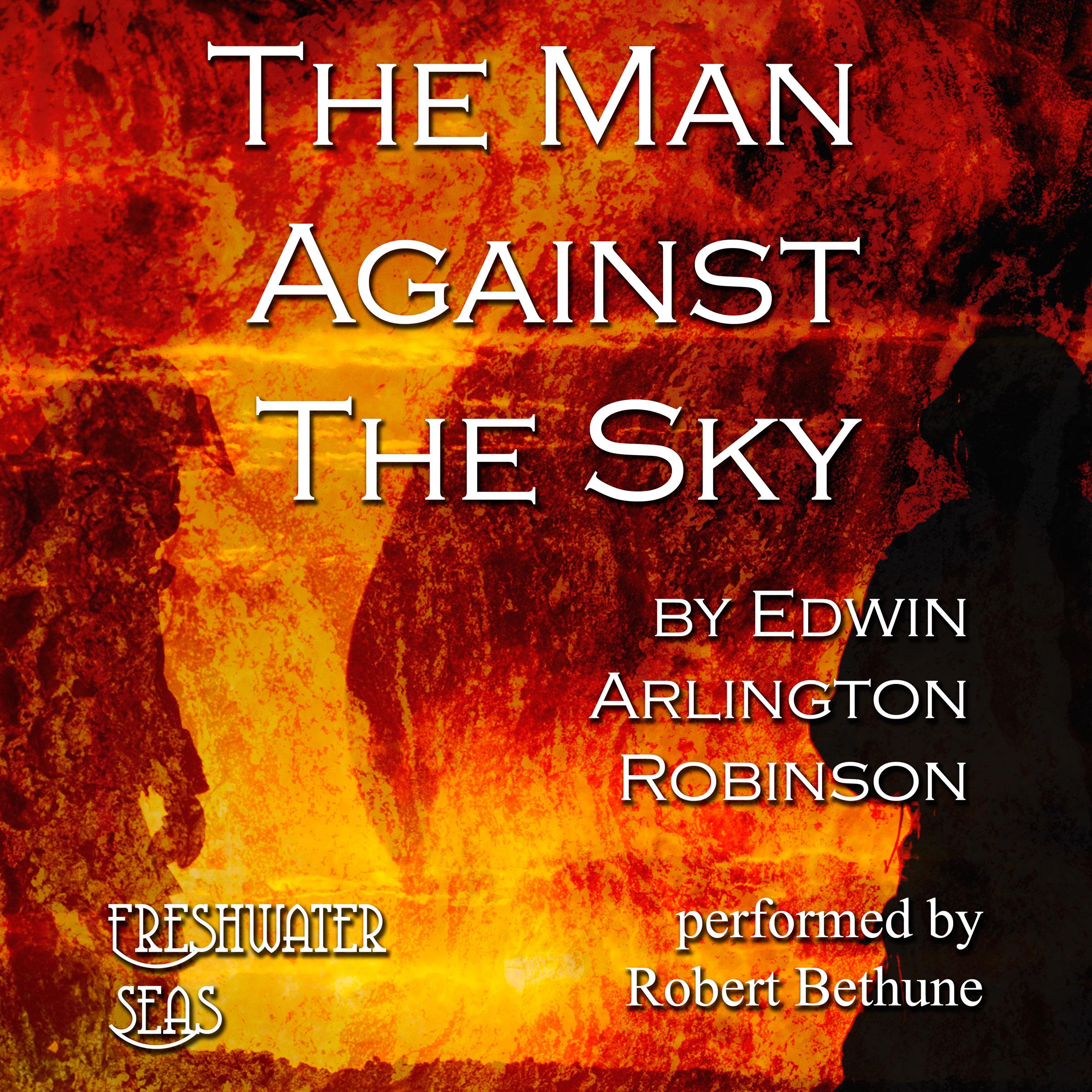 The Man Against the Sky