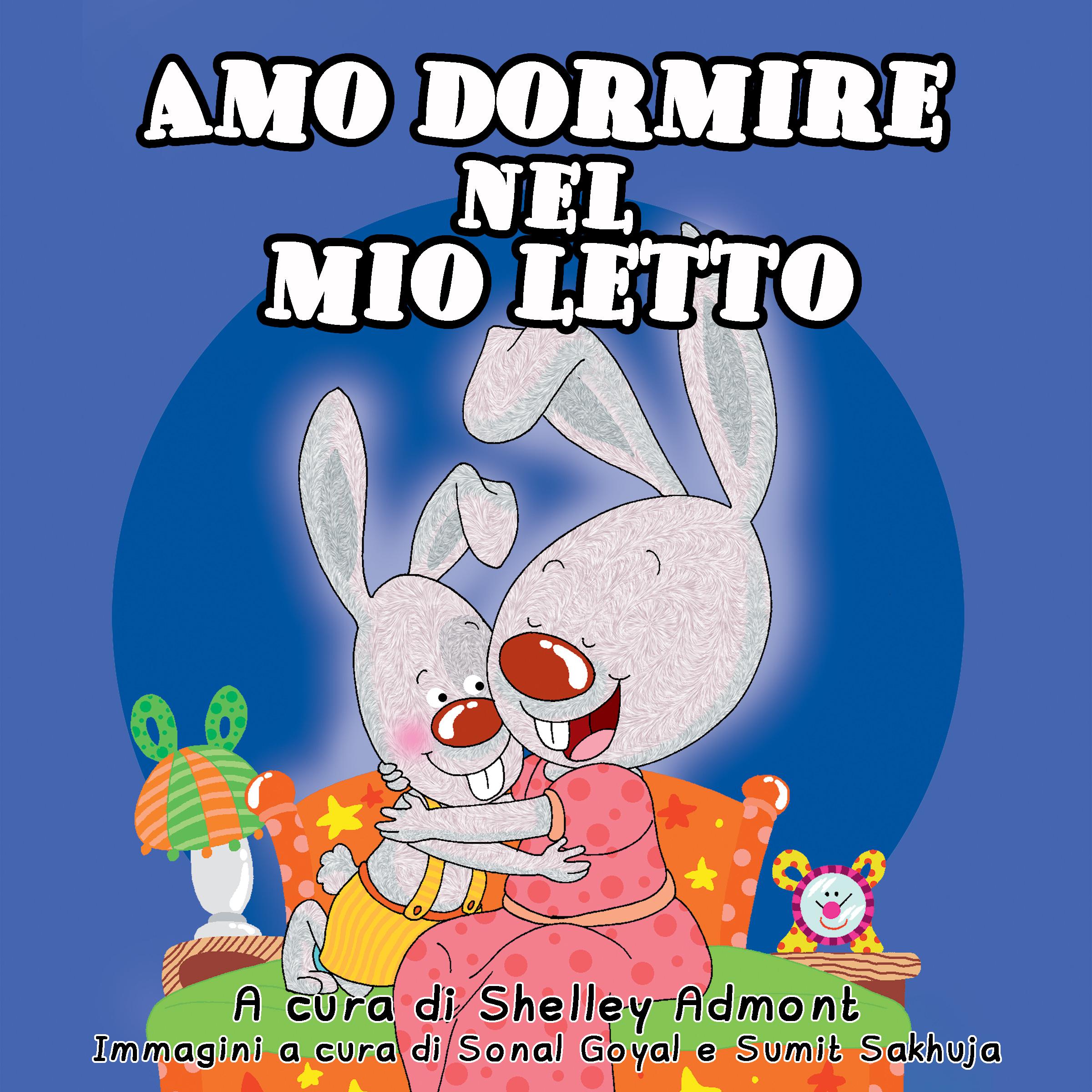 Amo dormire nel mio letto (Italian Only)