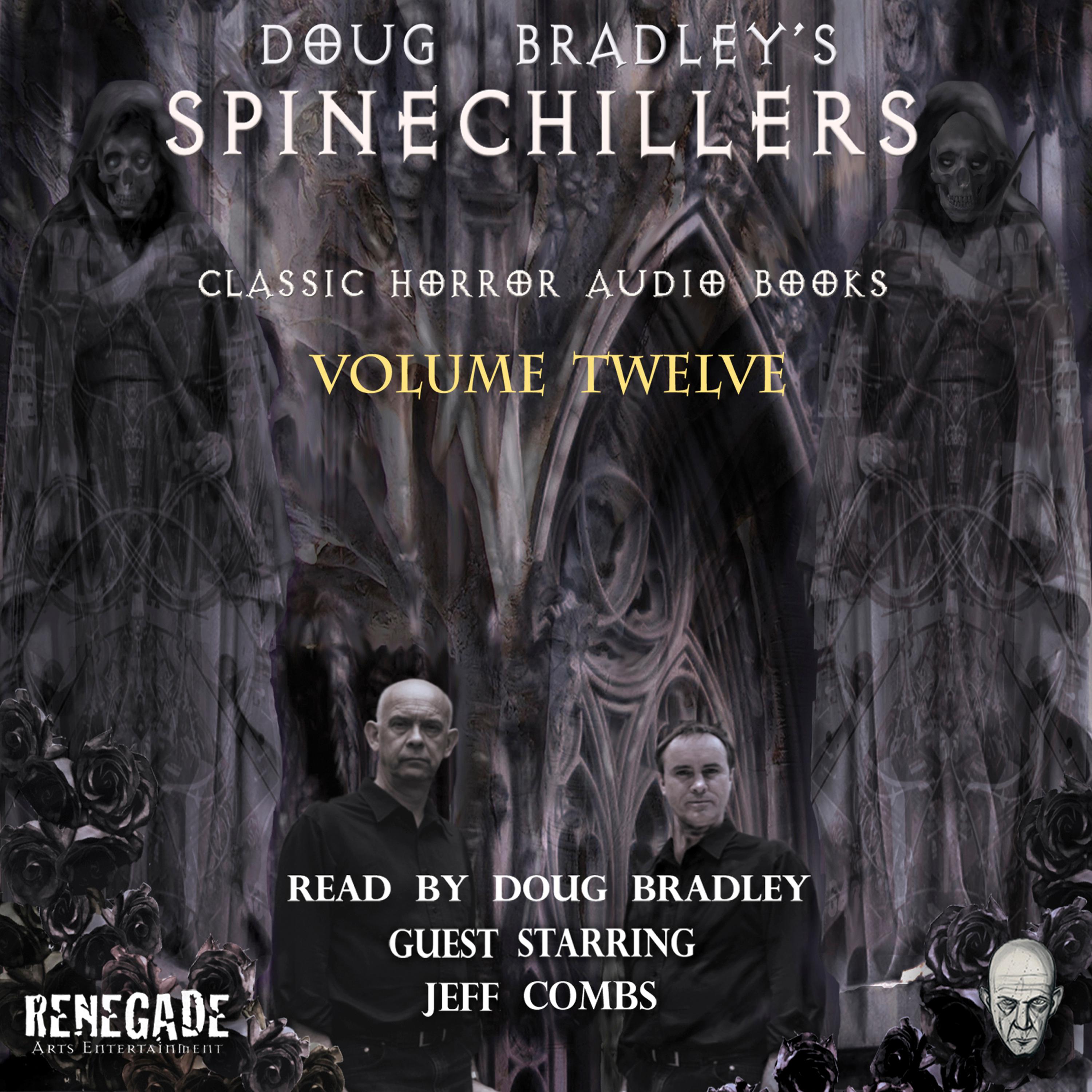 Doug Bradley's Spinechillers Volume Twelve
