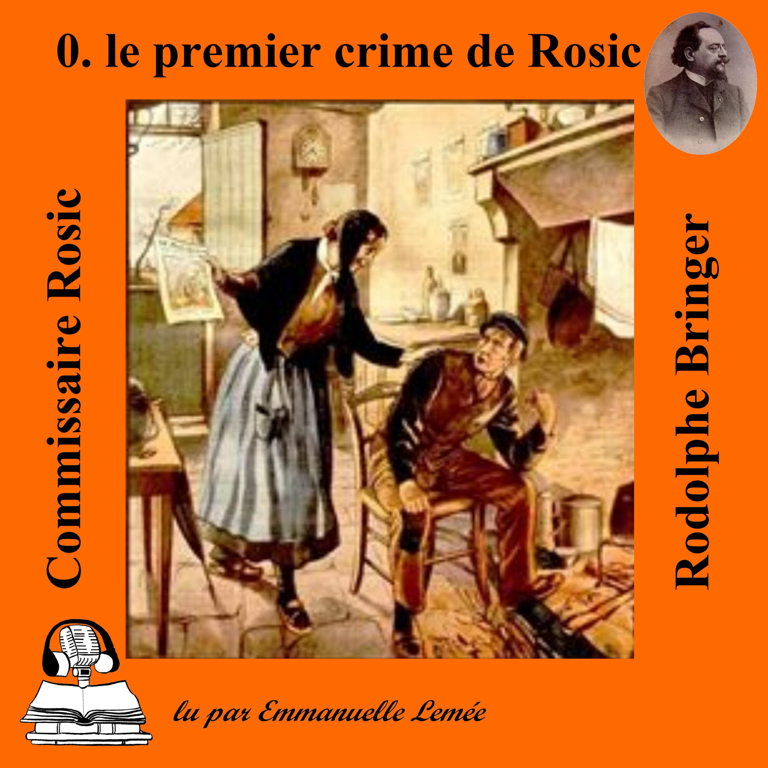 Le premier crime de Rosic