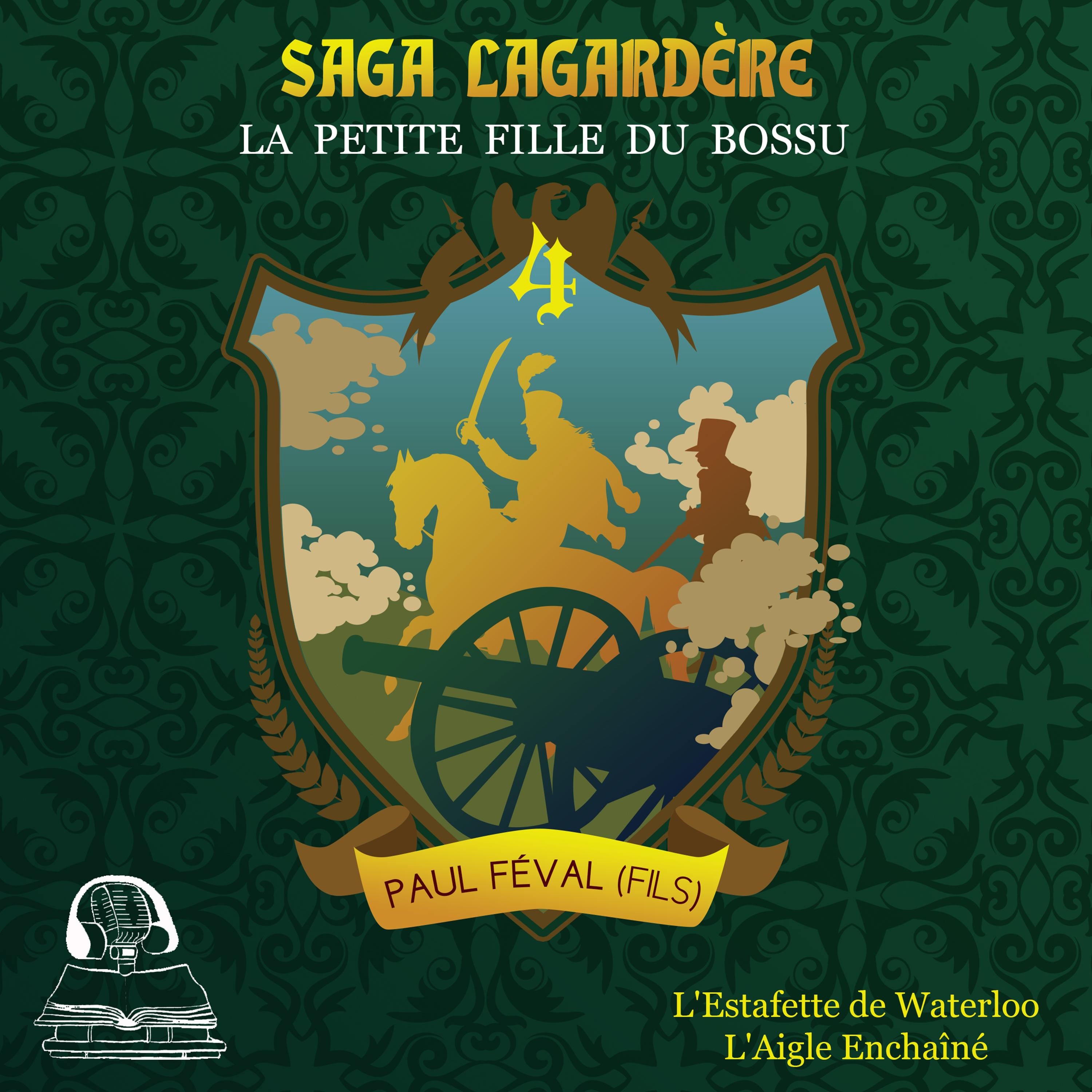 Saga Lagardère - La petite fille du Bossu